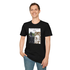 This Is Why Racism Exists T-Shirt