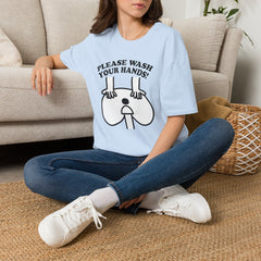 Please Wash Your Hands T-Shirt