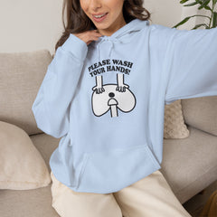 Please Wash Your Hands Hoodie