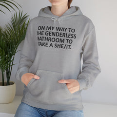On My Way to the Genderless Bathroom Hoodie