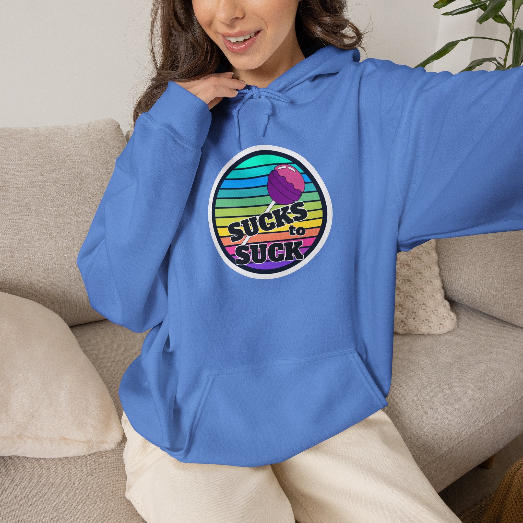 Sucks to Suck Hoodie