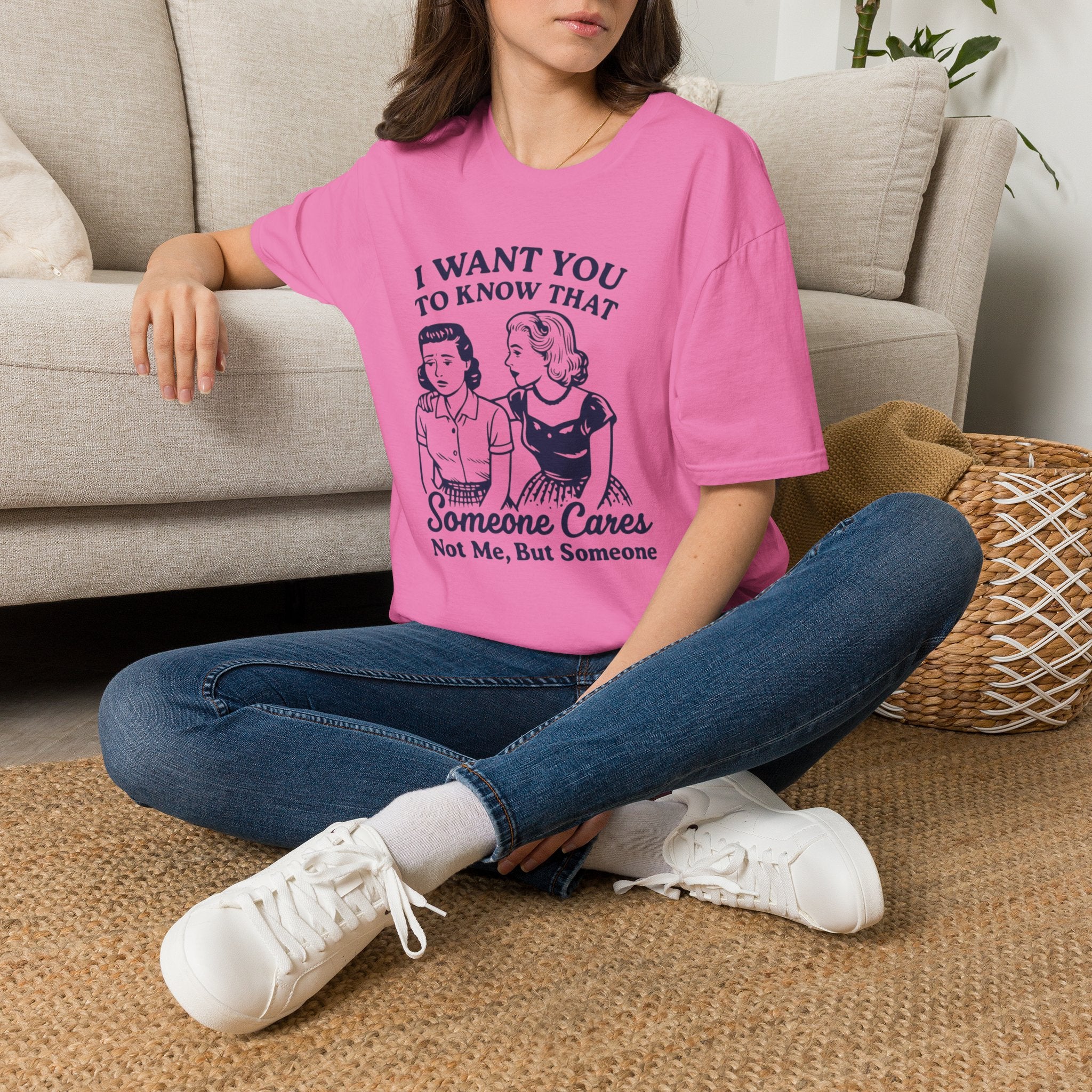 I Want You to Know Someone Cares T-Shirt