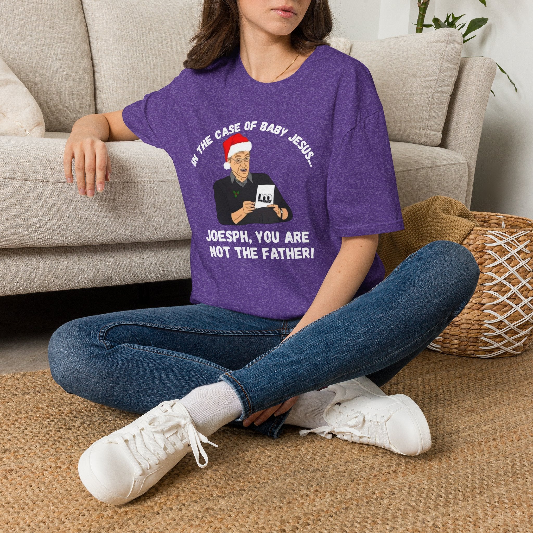 Joseph You Are Not the Father T-Shirt
