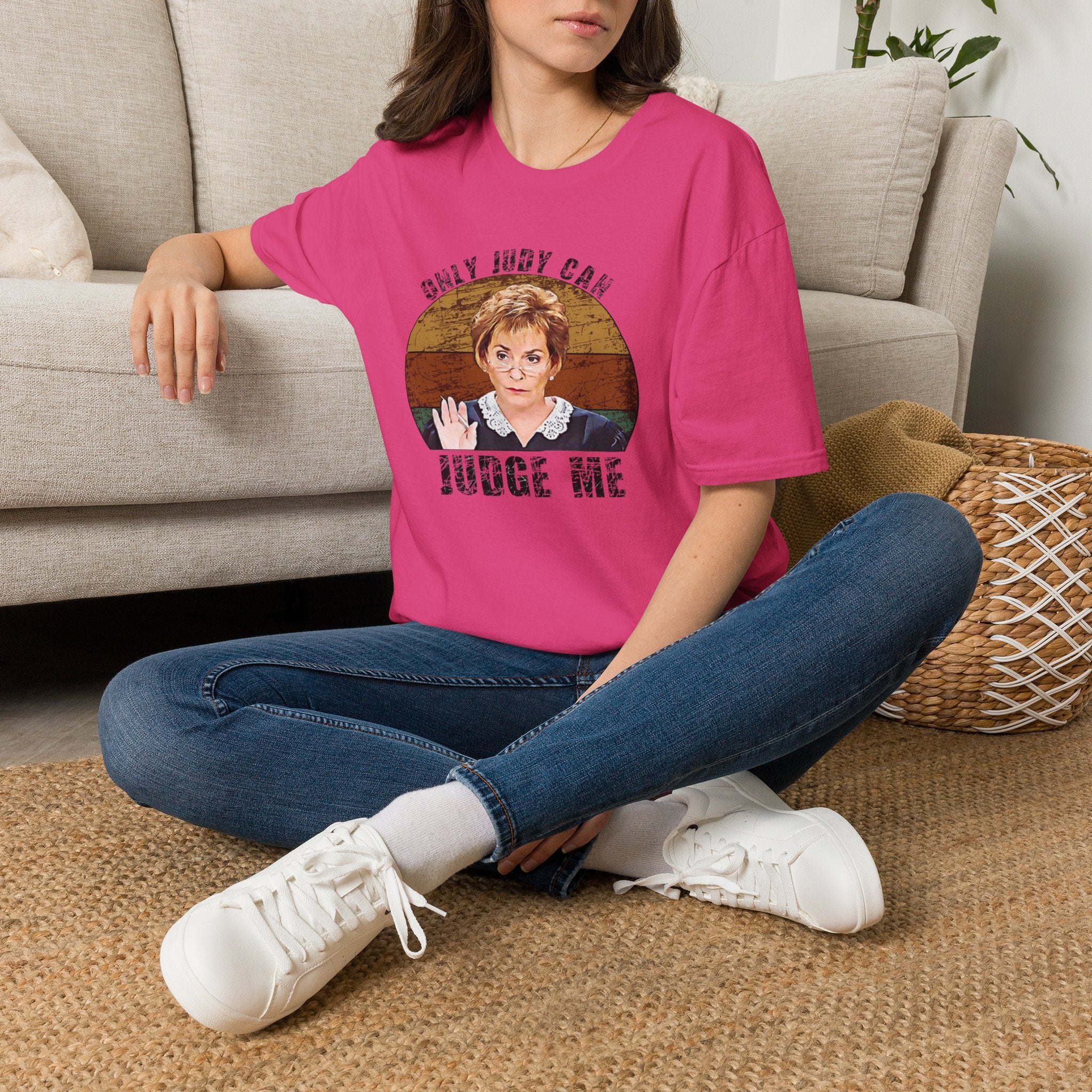 Only Judge Judy Can Judge Me T-Shirt