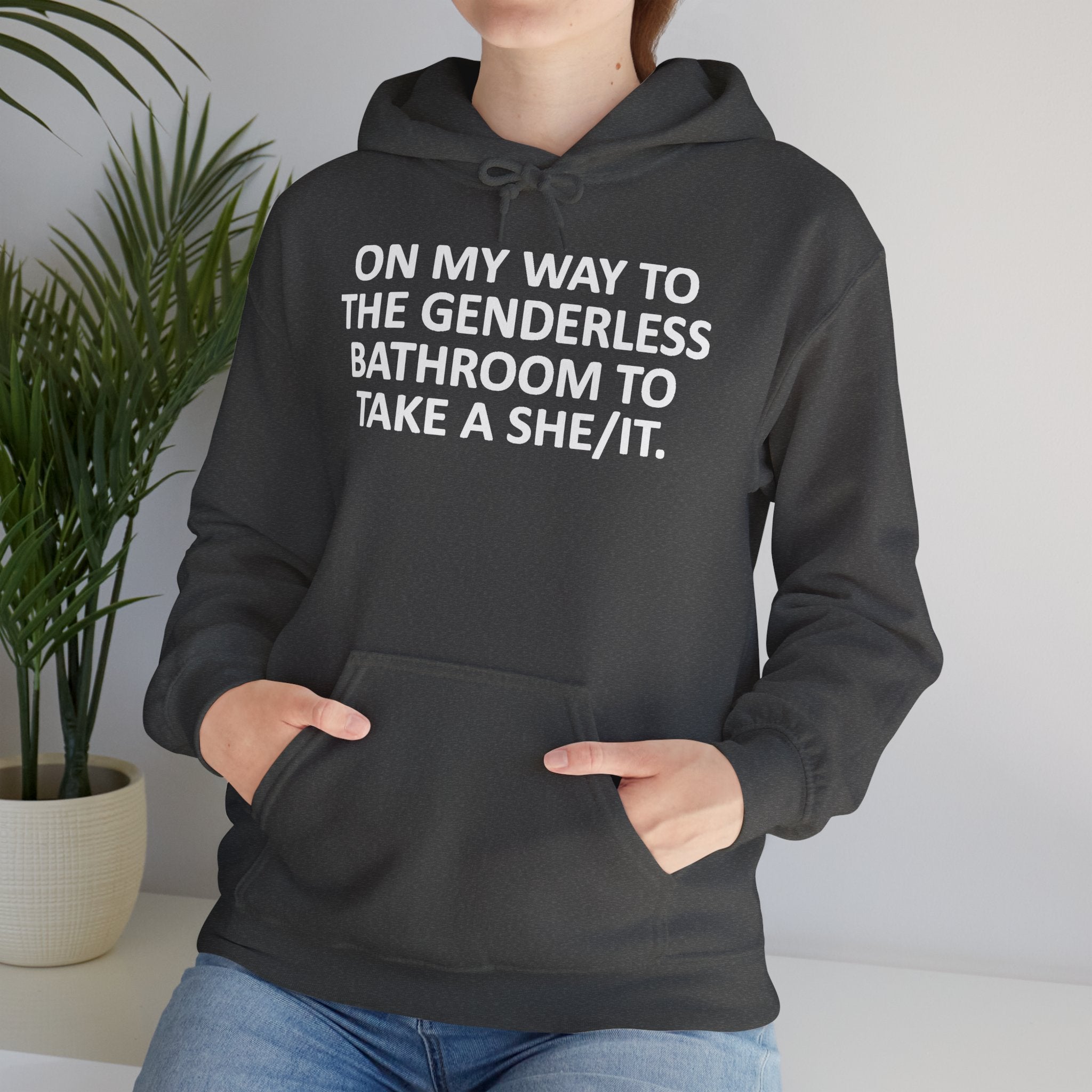 On My Way to the Genderless Bathroom Hoodie
