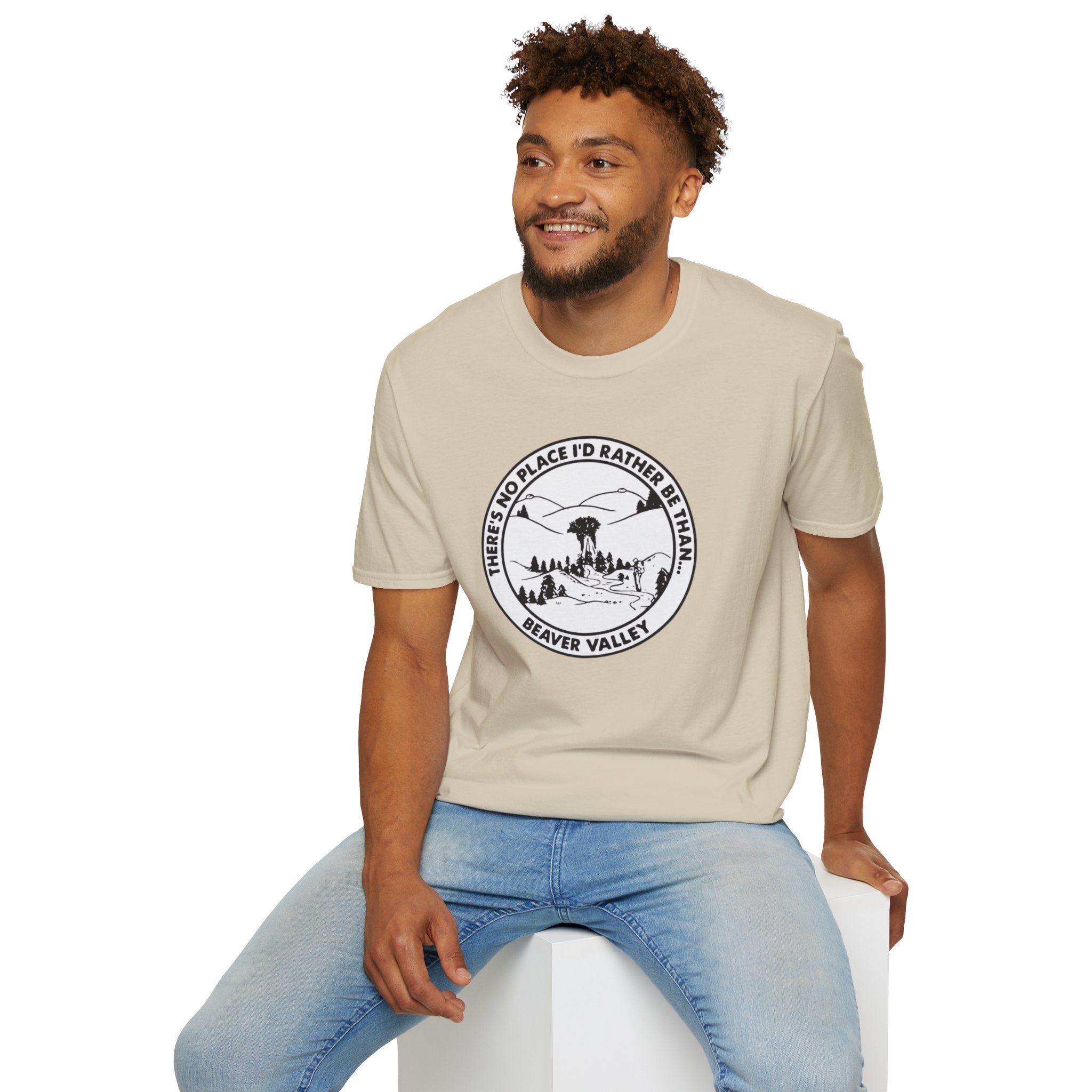 There’s No Place I’d Rather Be Than Beaver Valley T-Shirt