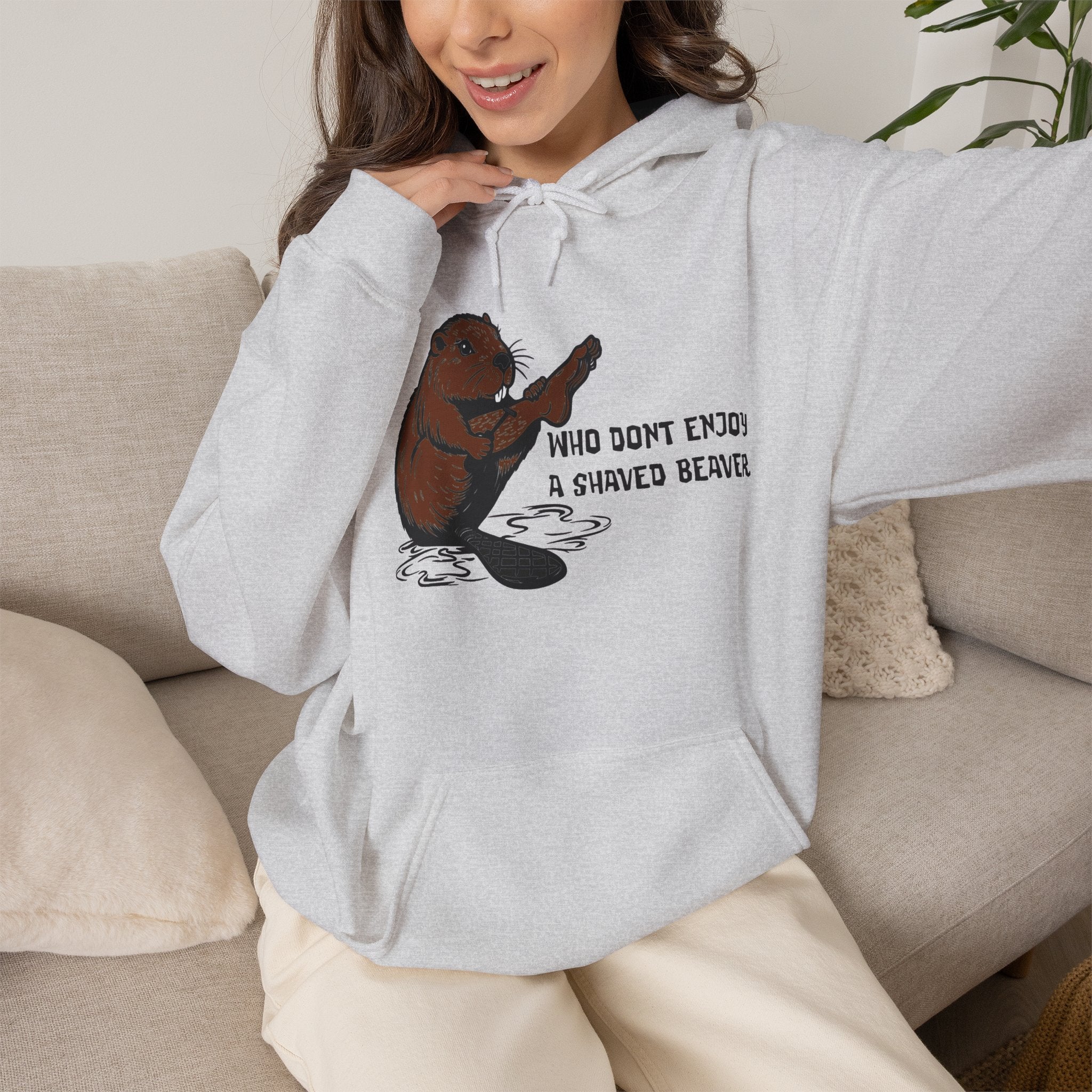 Who Don’t Enjoy a Shaved Beaver Hoodie