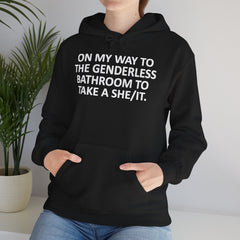 On My Way to the Genderless Bathroom Hoodie