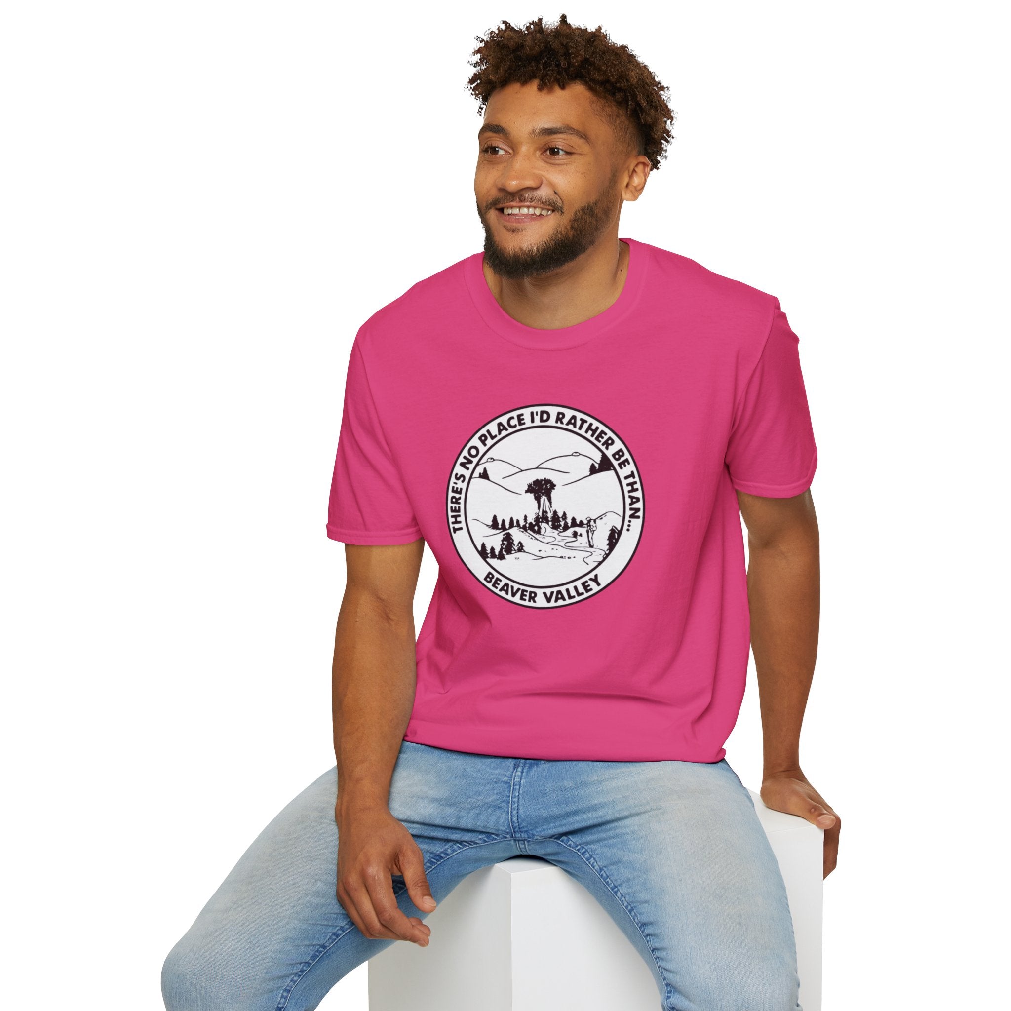 There’s No Place I’d Rather Be Than Beaver Valley T-Shirt