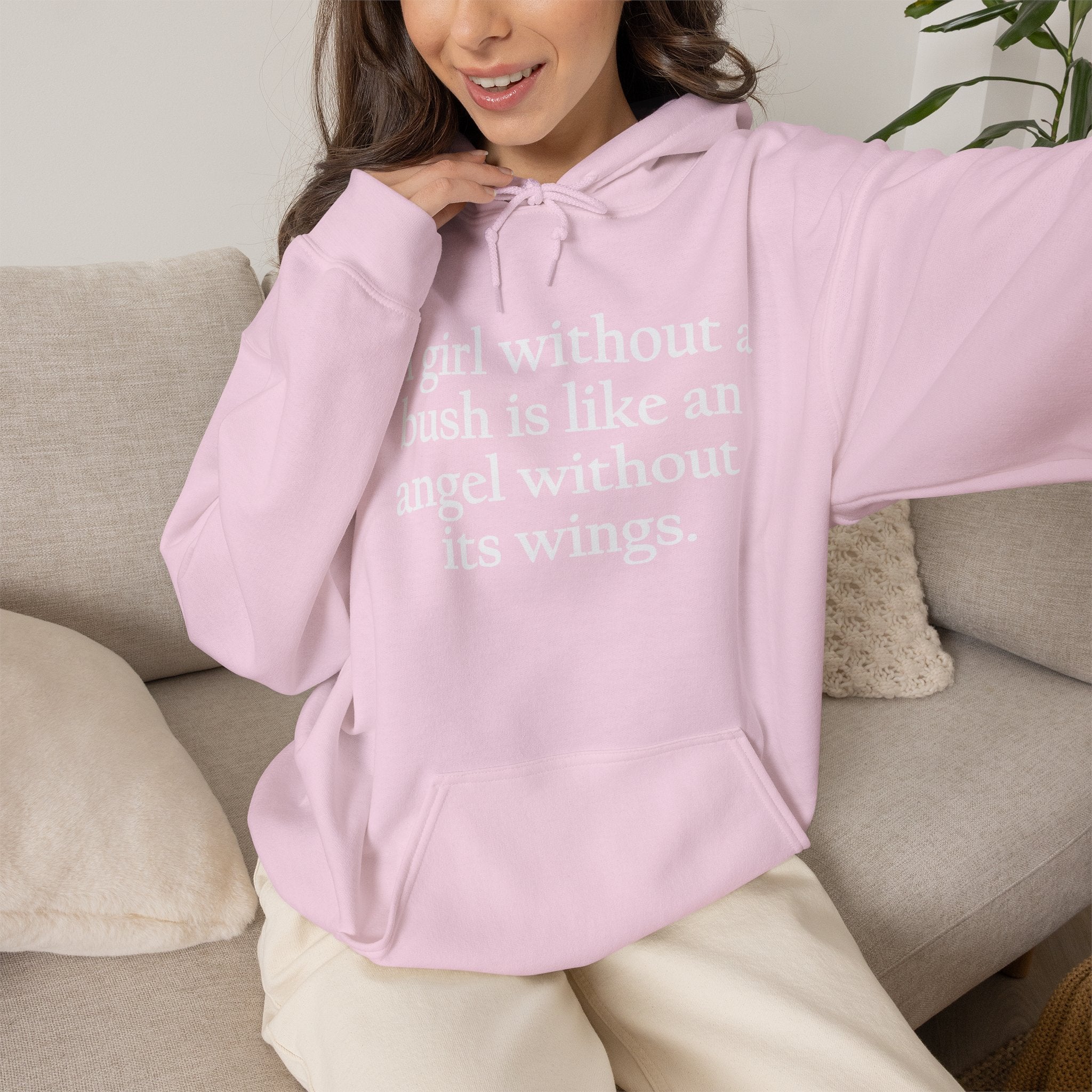 A Girl Without a Bush Hoodie