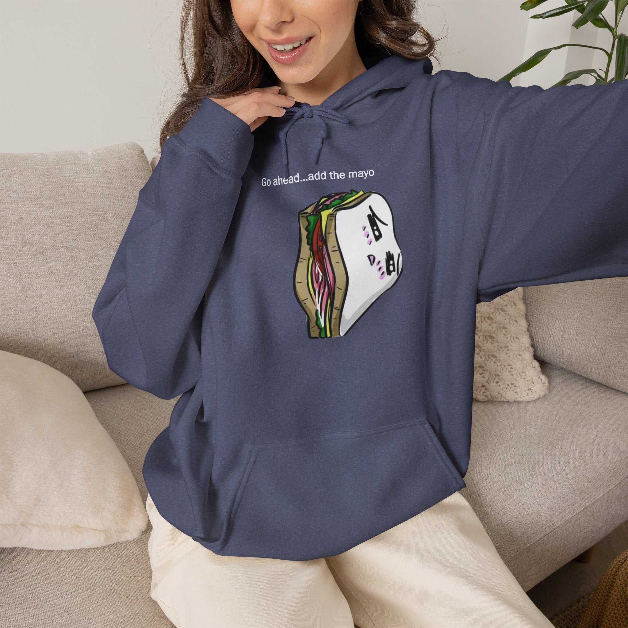 Go Ahead Add the Mayo Hoodie