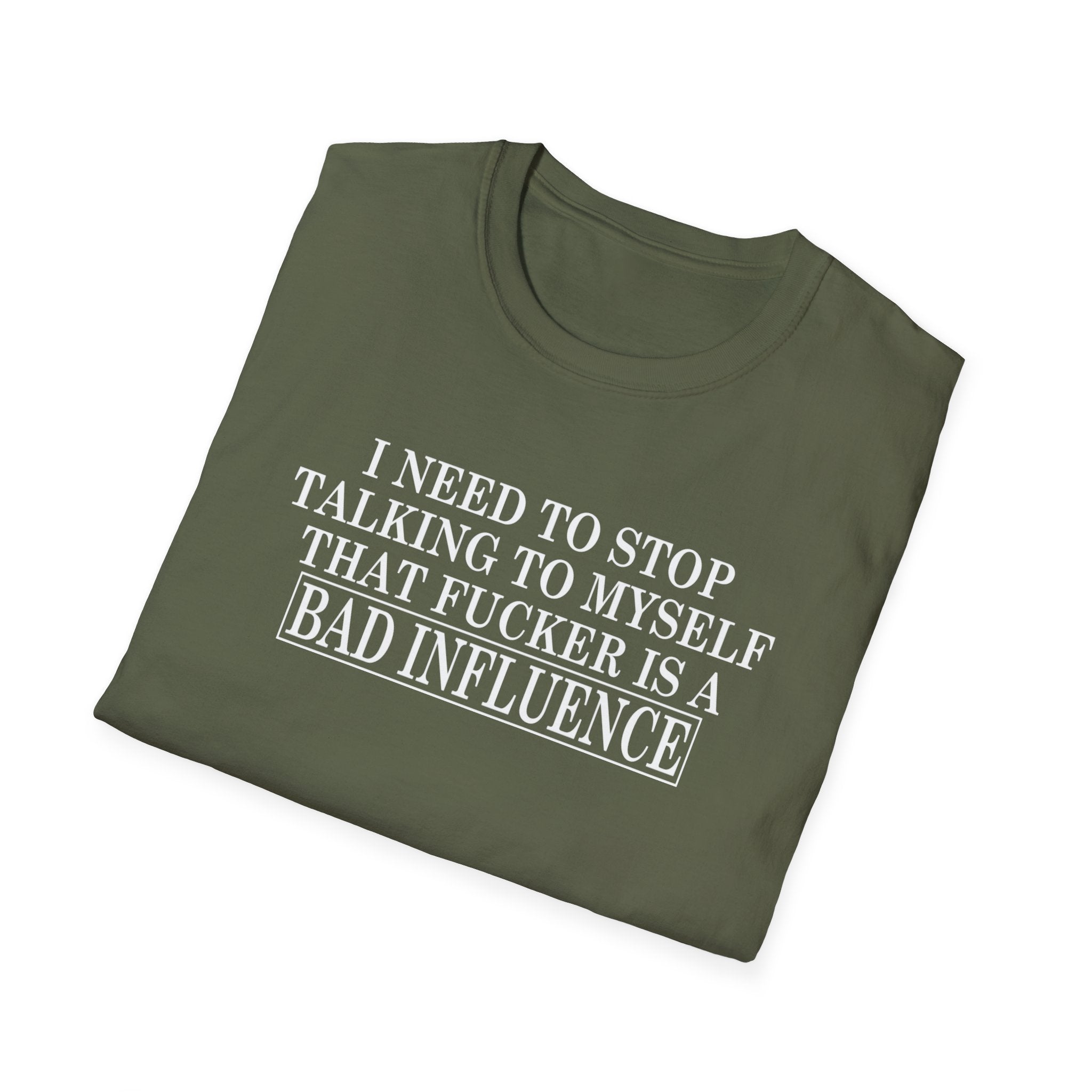 Bad Influence Quote T‑Shirt