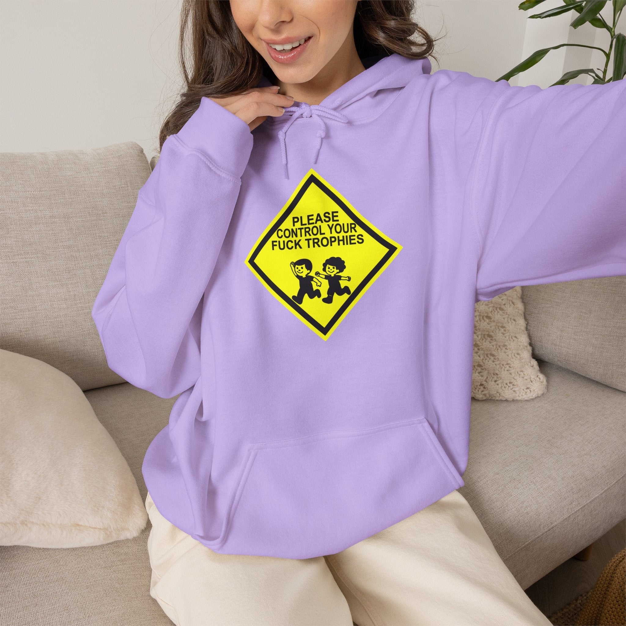 Please Control Your Fuck Trophies Hoodie