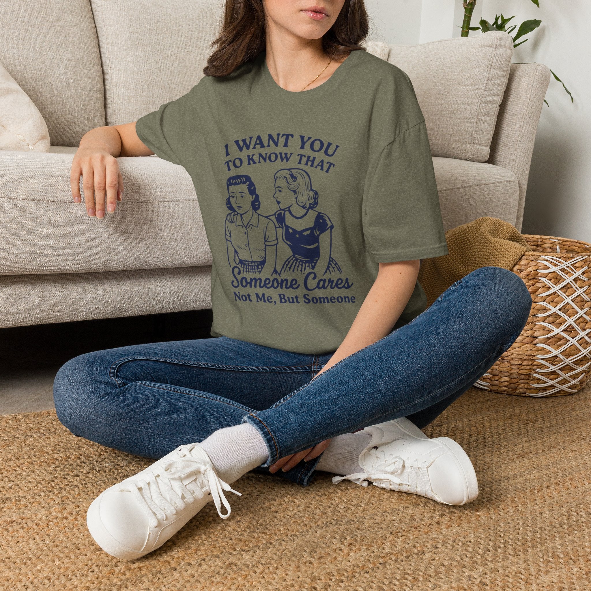 I Want You to Know Someone Cares T-Shirt