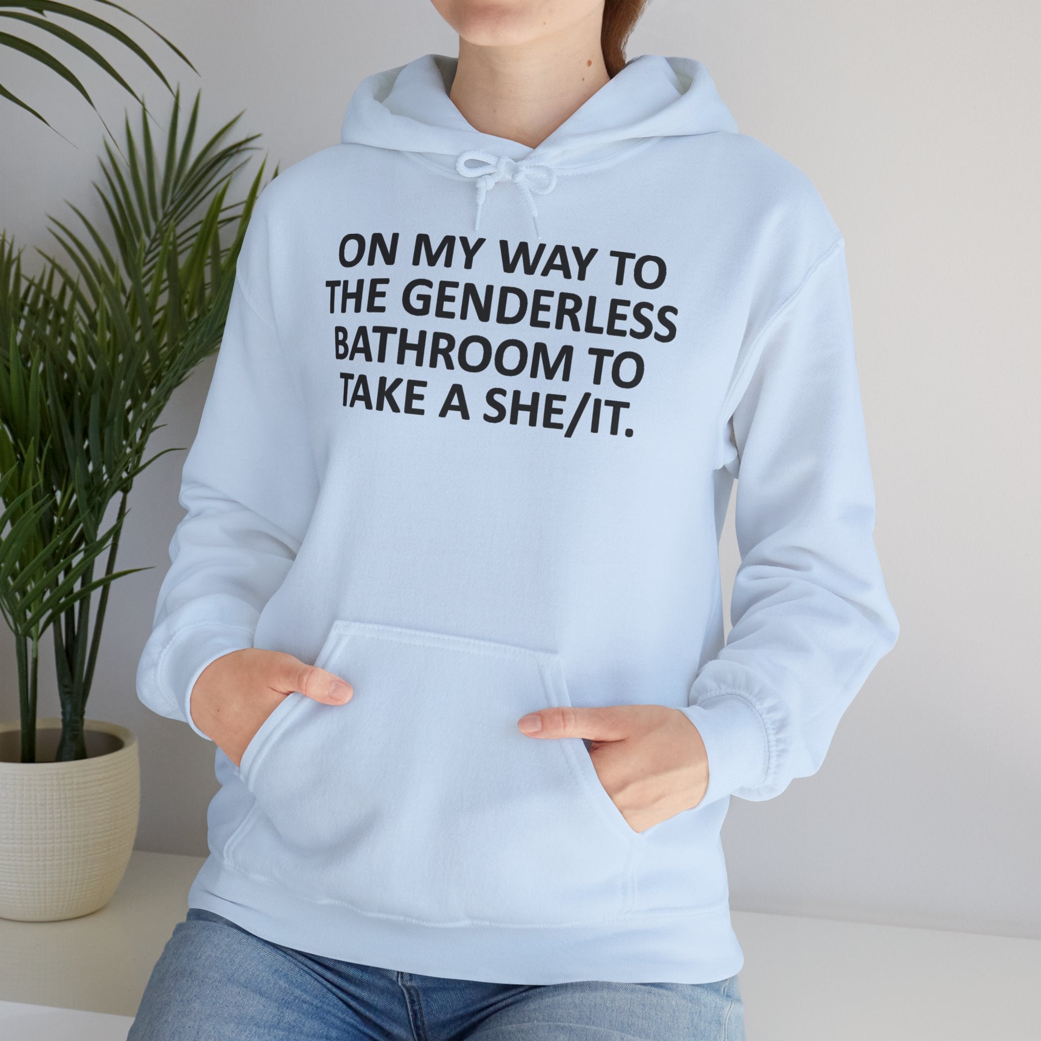 On My Way to the Genderless Bathroom Hoodie
