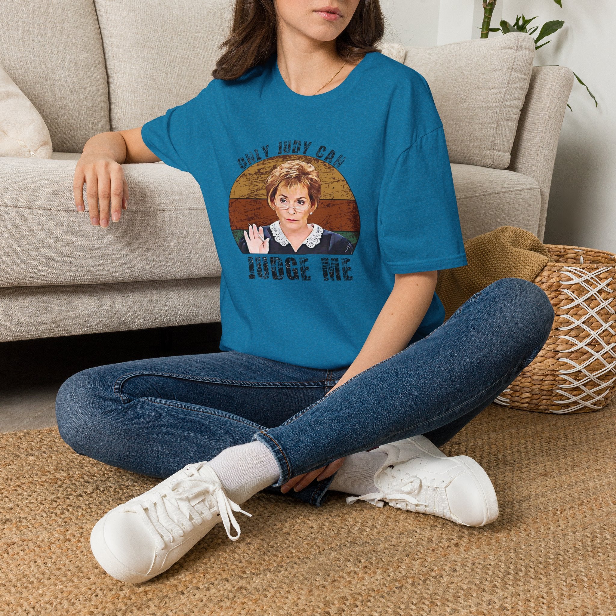 Only Judge Judy Can Judge Me T-Shirt