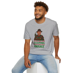 He Knows When You’re Sleeping T-Shirt