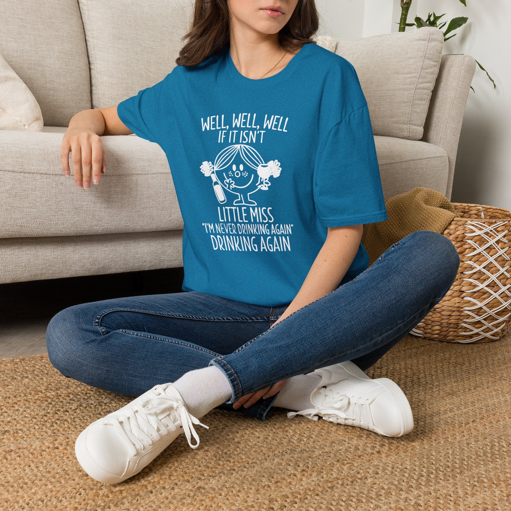 Well Well Well If It Isn’t Little Miss I’m Never Drinking Again T-Shirt