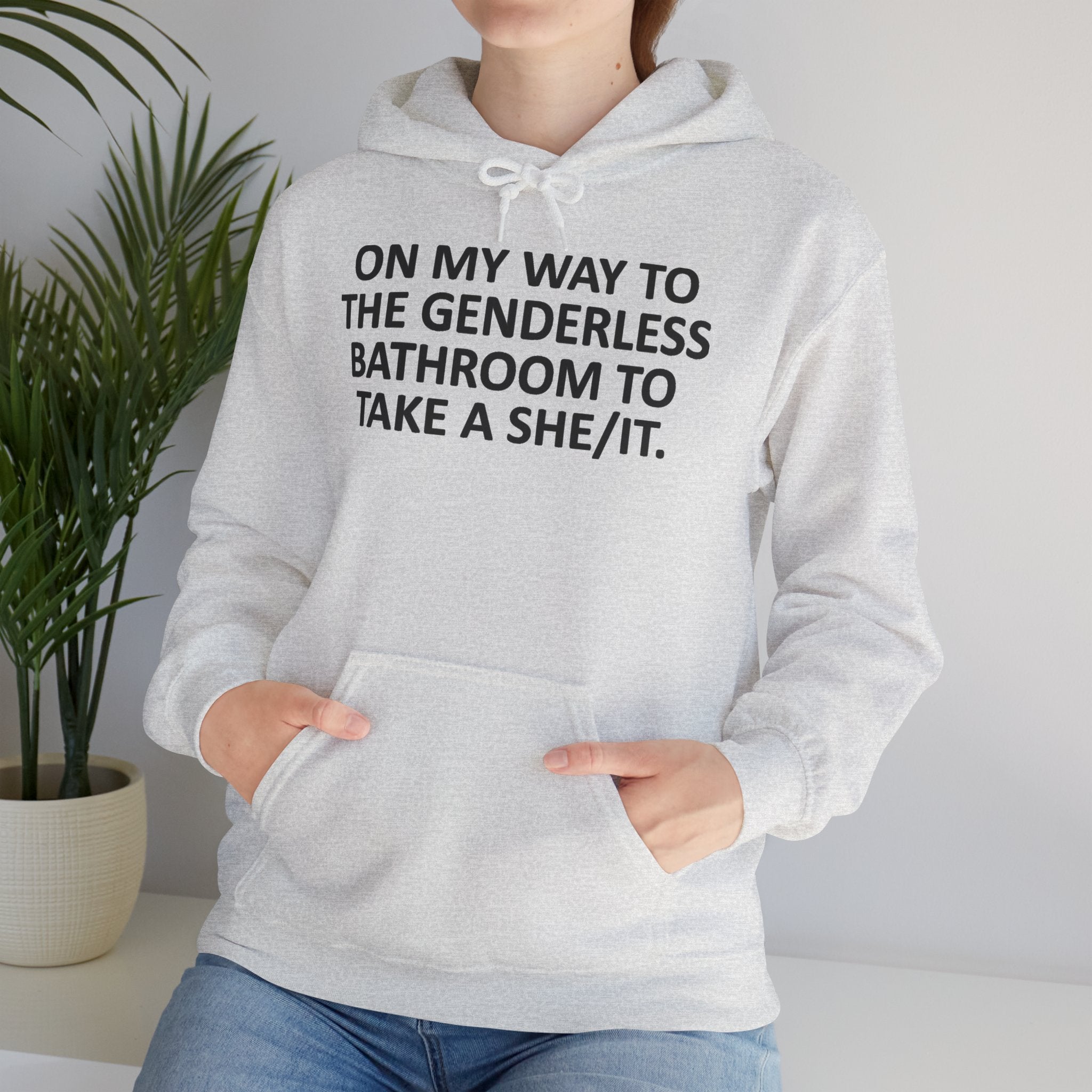 On My Way to the Genderless Bathroom Hoodie