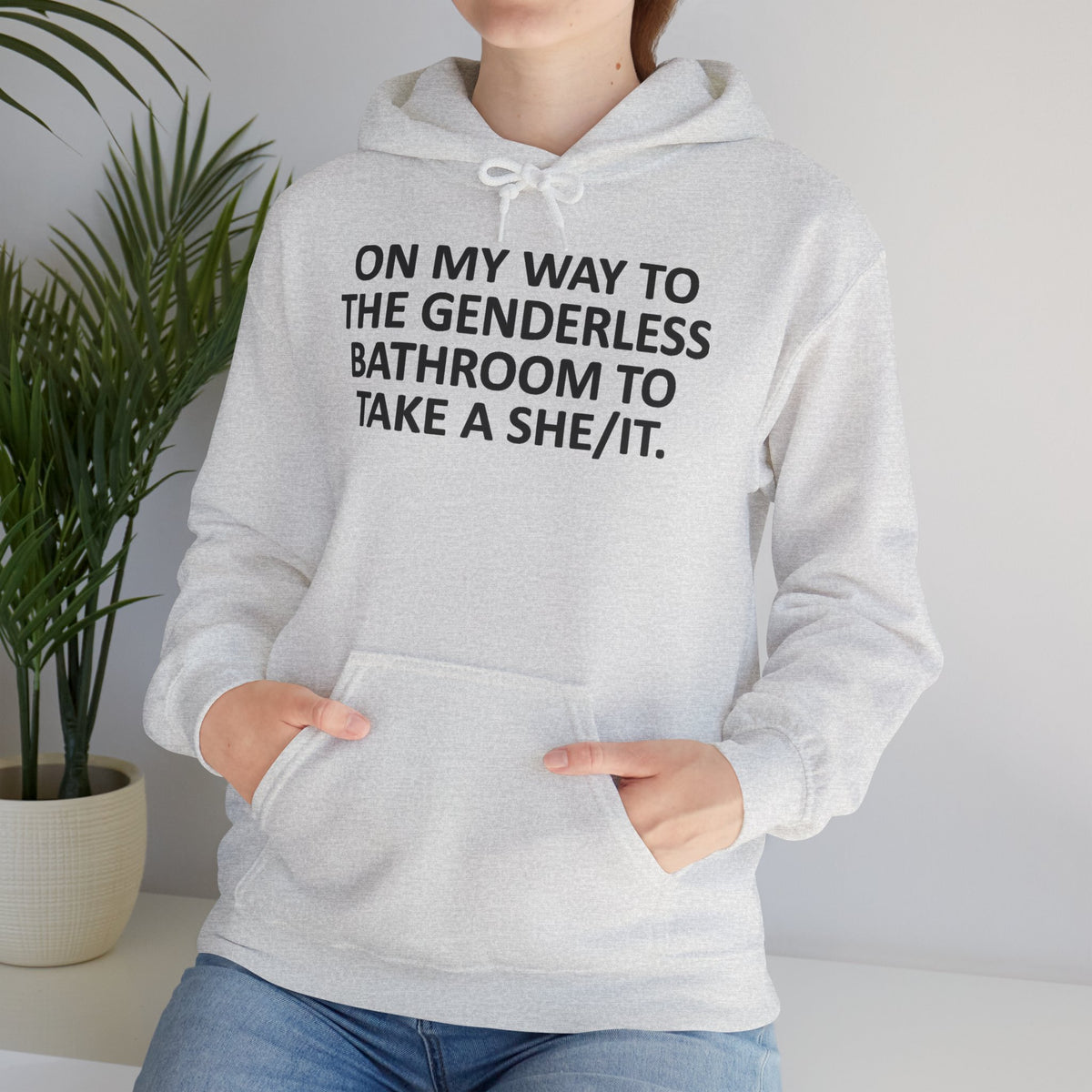 On My Way to the Genderless Bathroom Hoodie