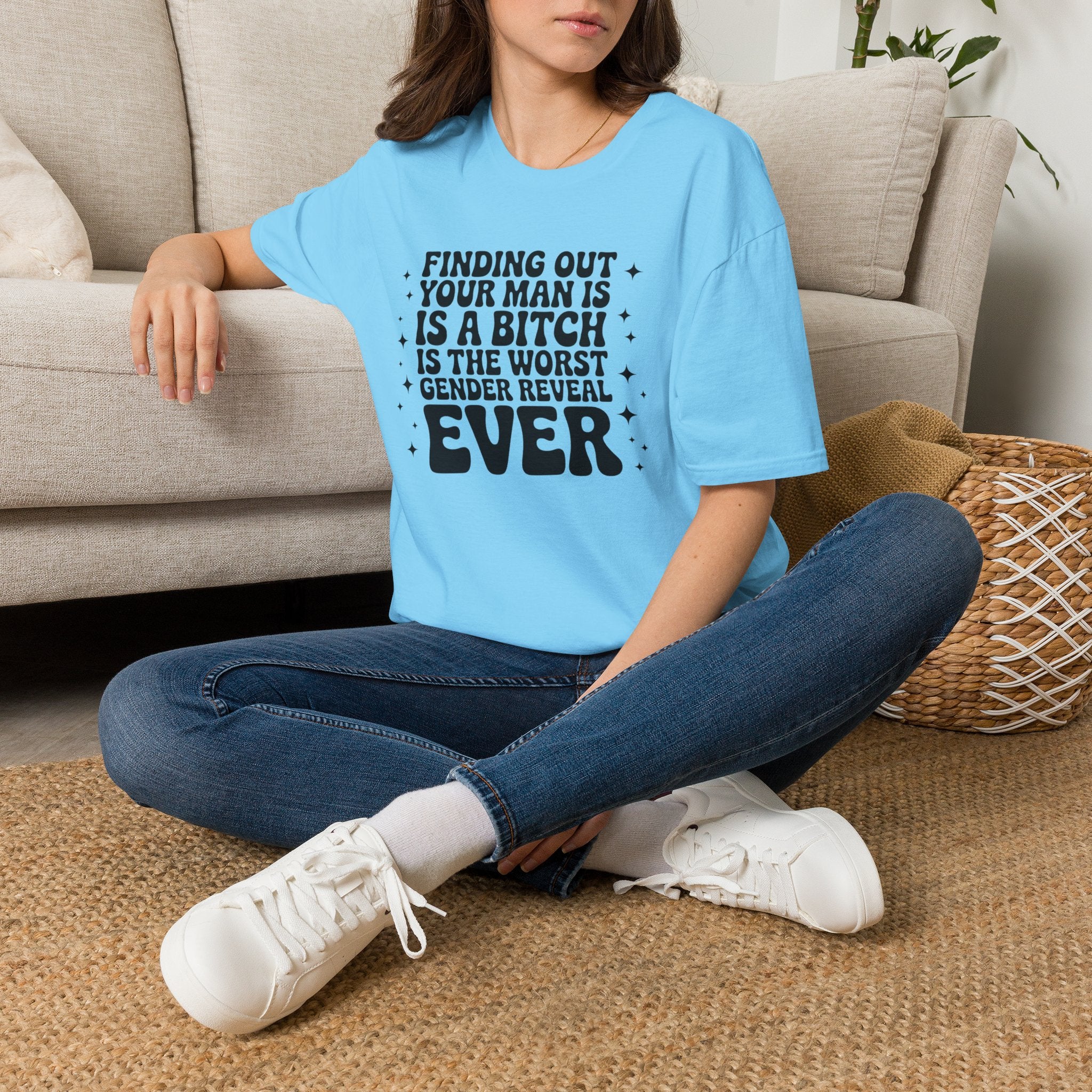 Finding Out Your Man Is a Bitch T-Shirt