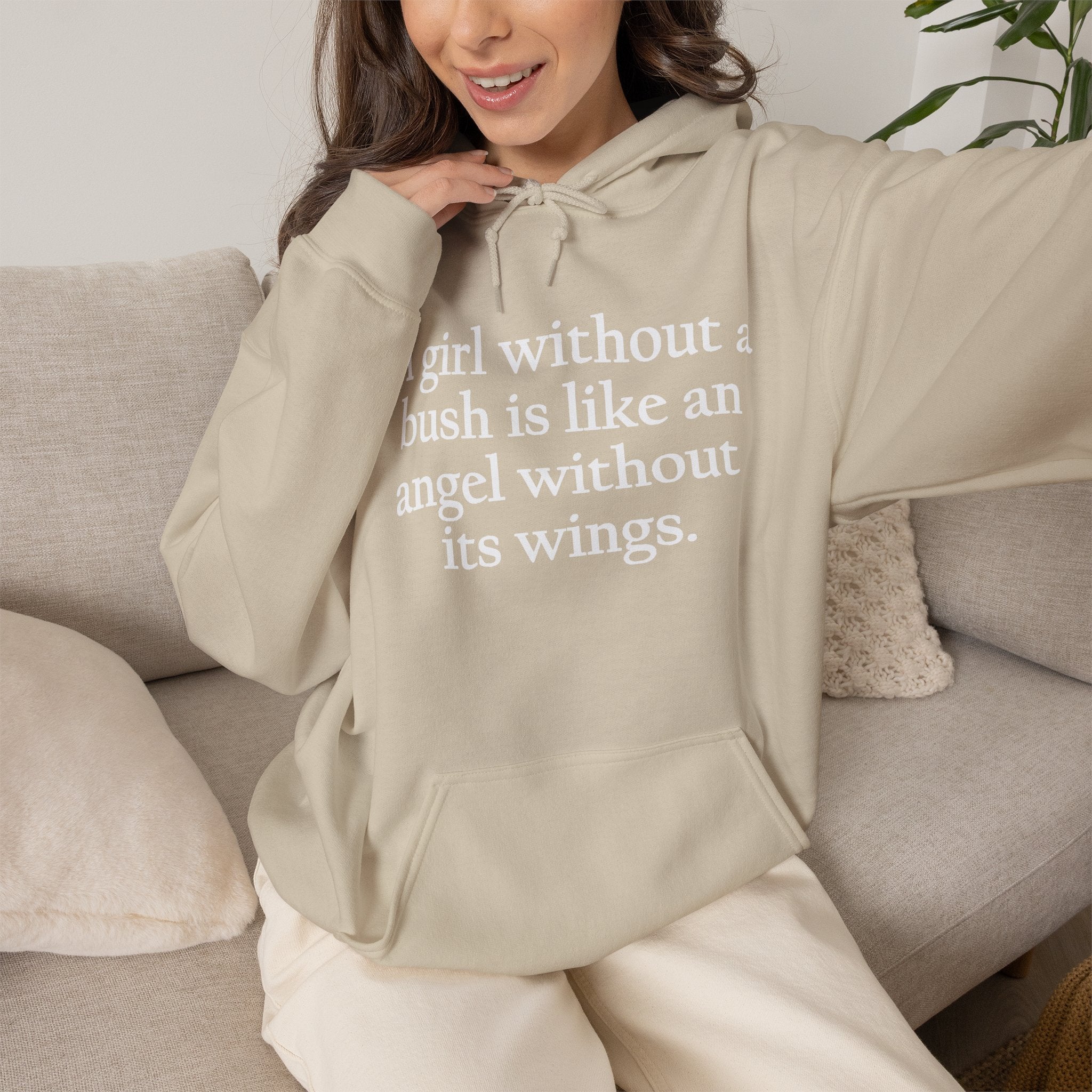 A Girl Without a Bush Hoodie