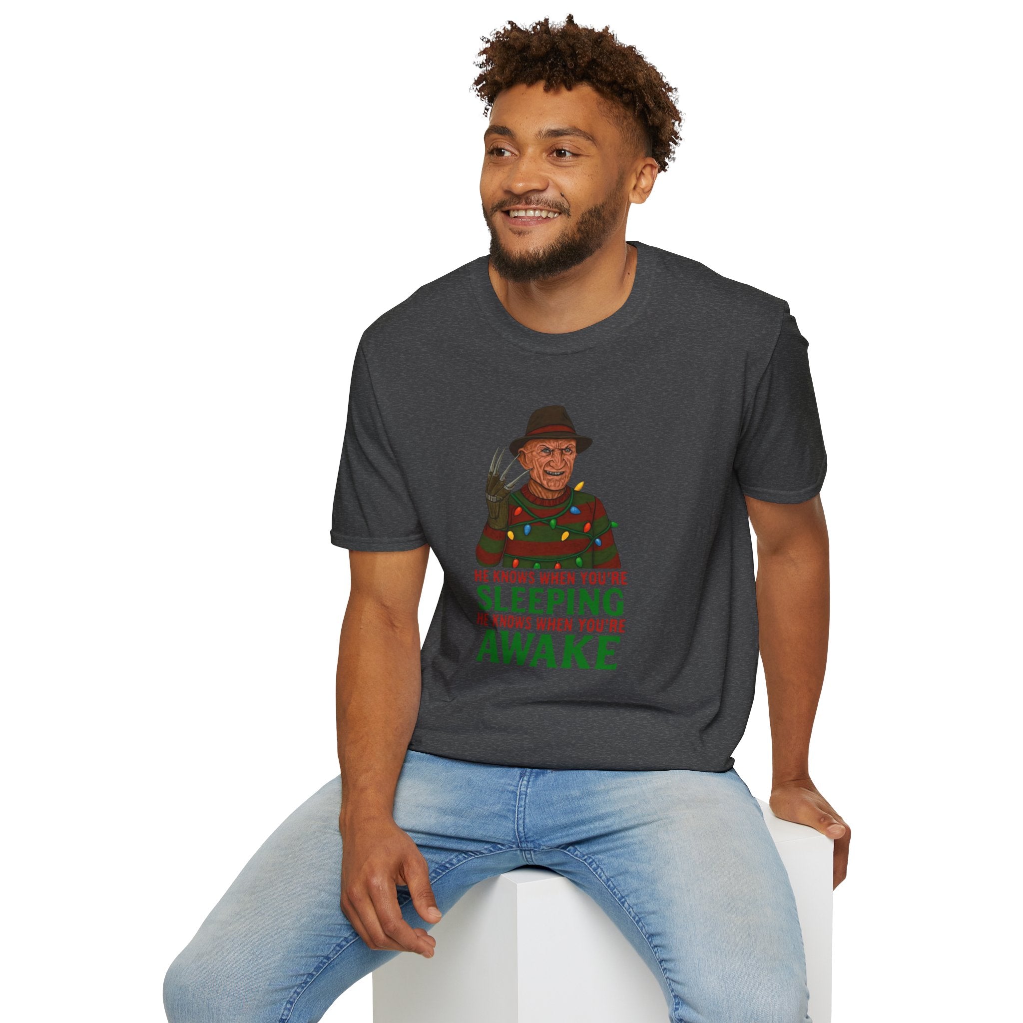 He Knows When You’re Sleeping T-Shirt