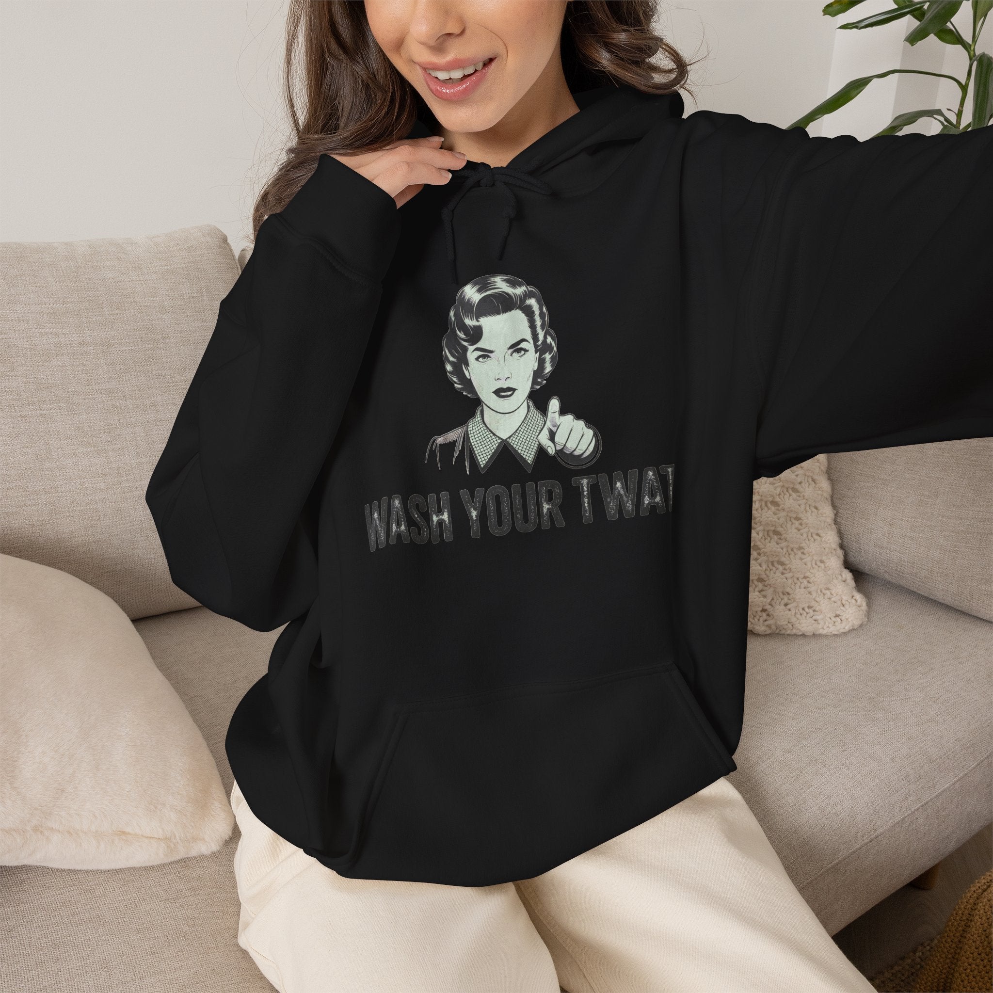 Wash Your Twat Hoodie