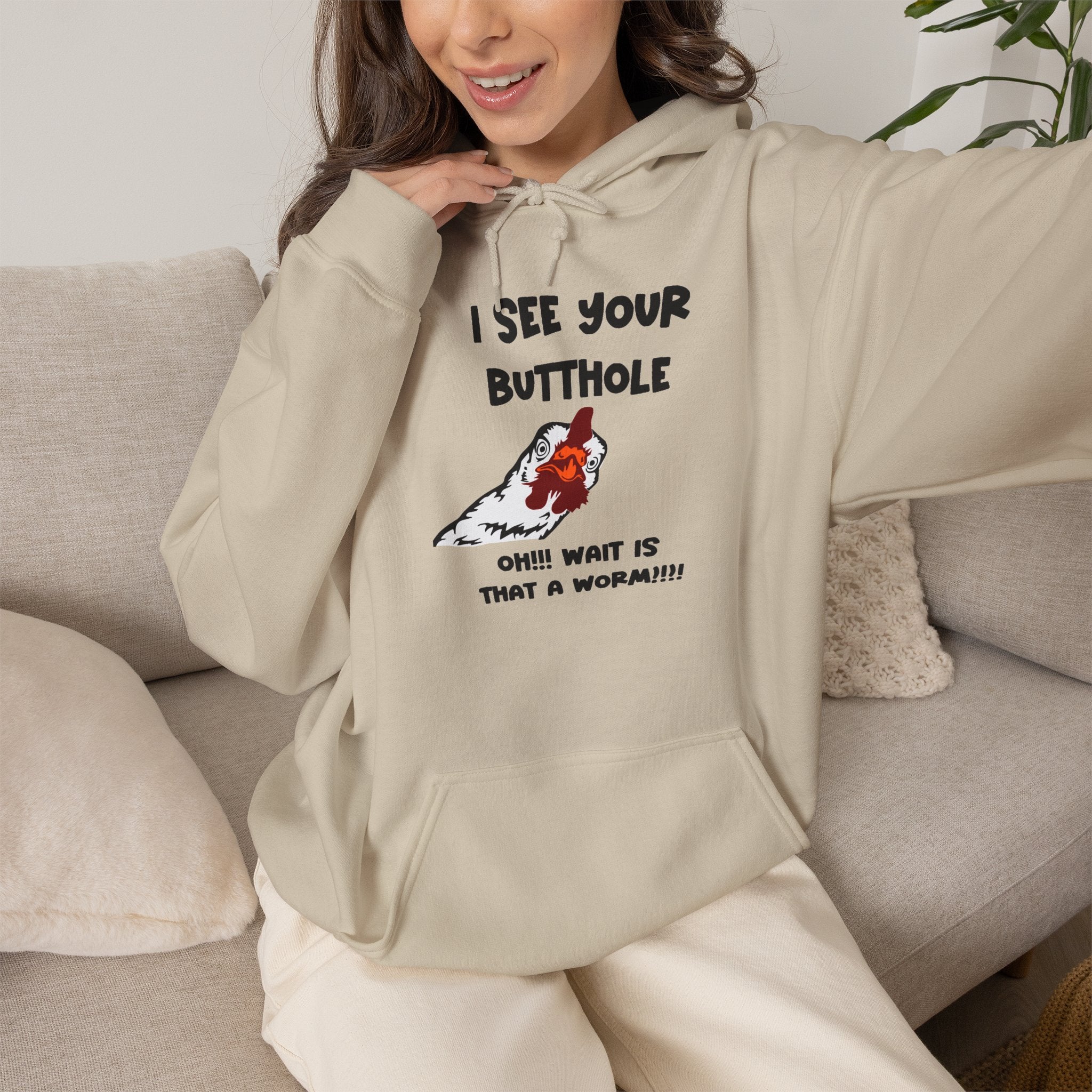 I See Your Butthole Hoodie