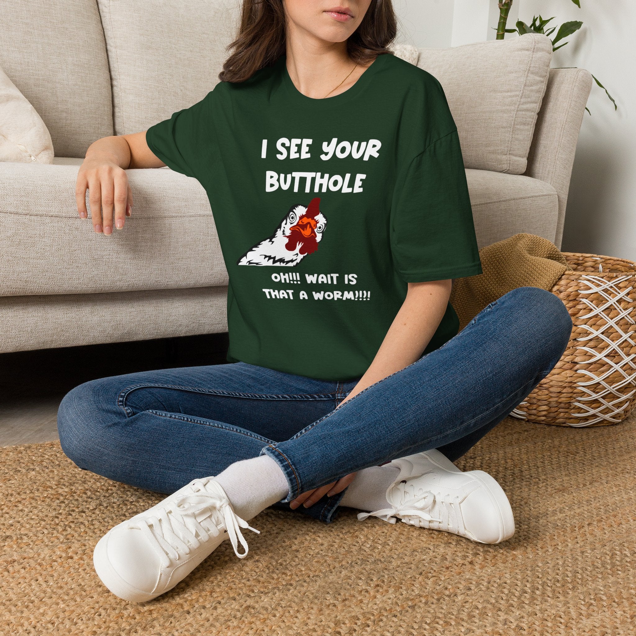 I See Your Butthole T-Shirt