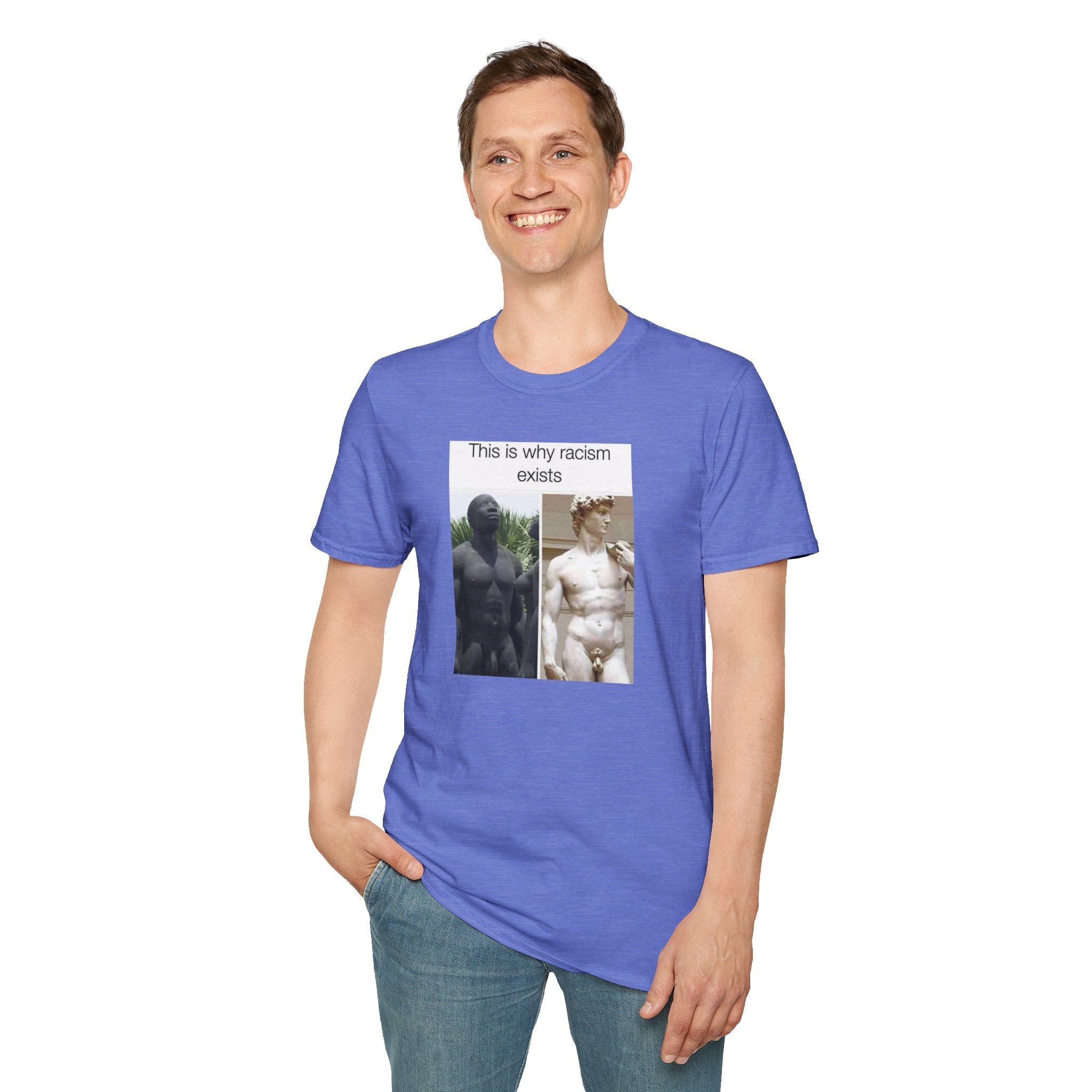 This Is Why Racism Exists T-Shirt