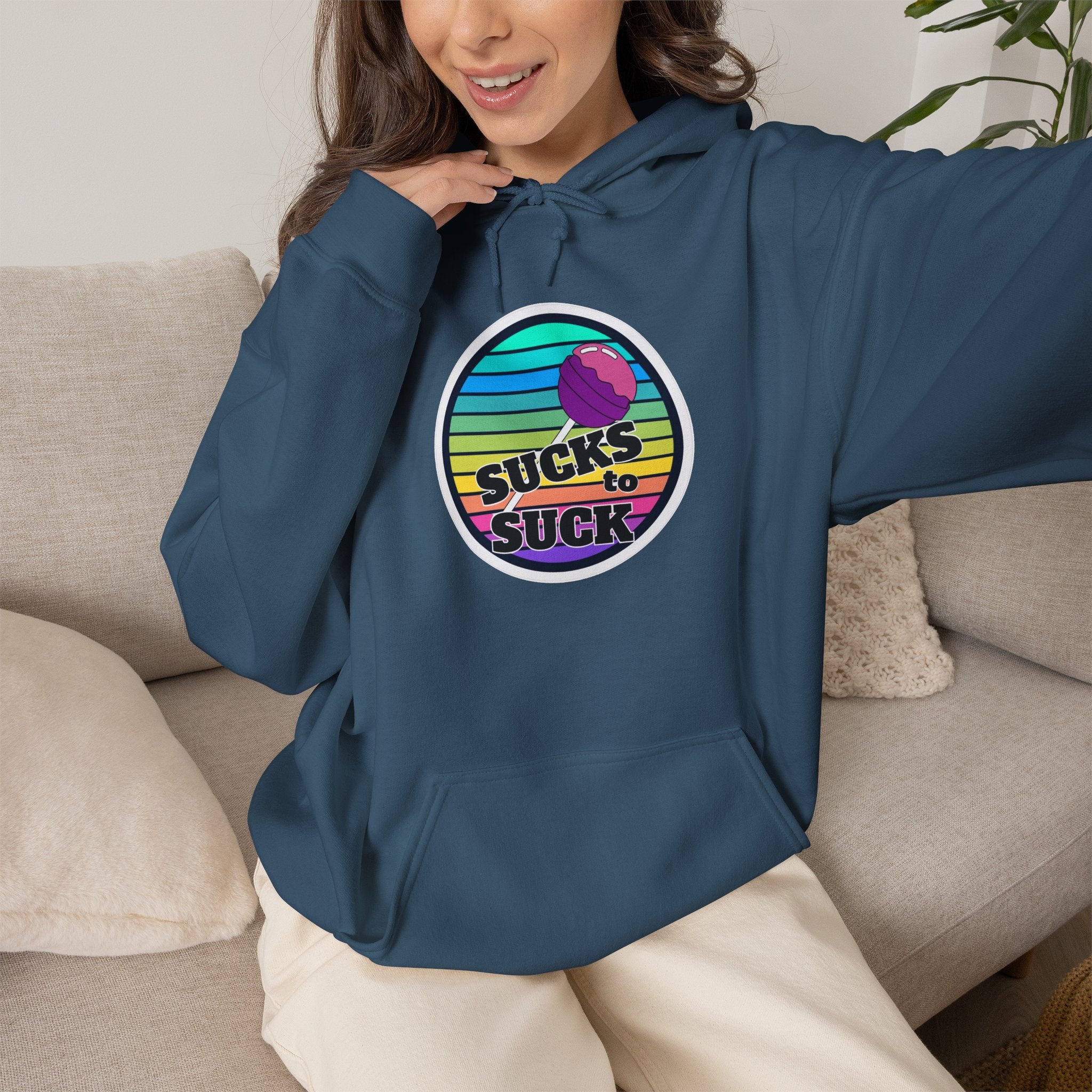 Sucks to Suck Hoodie