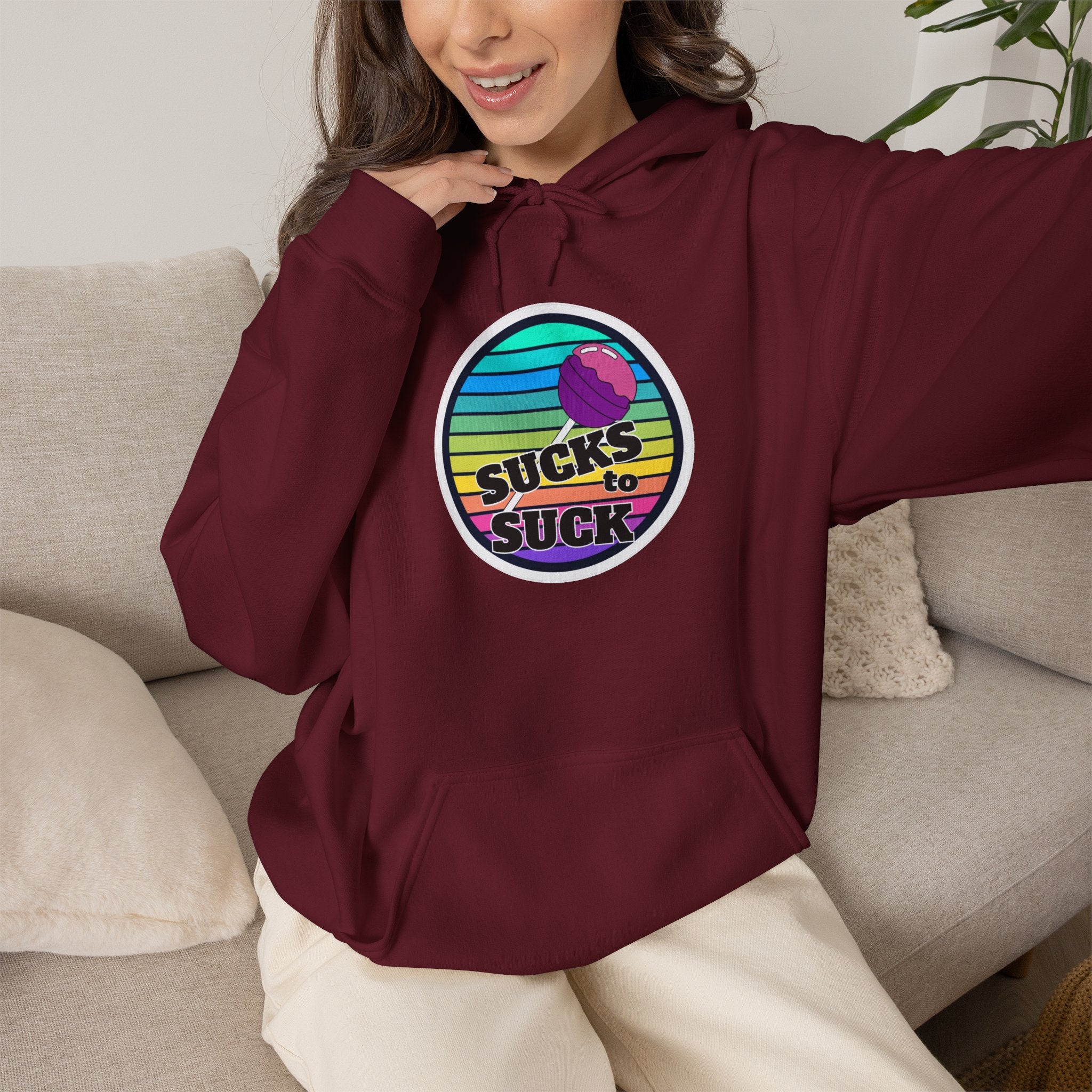 Sucks to Suck Hoodie