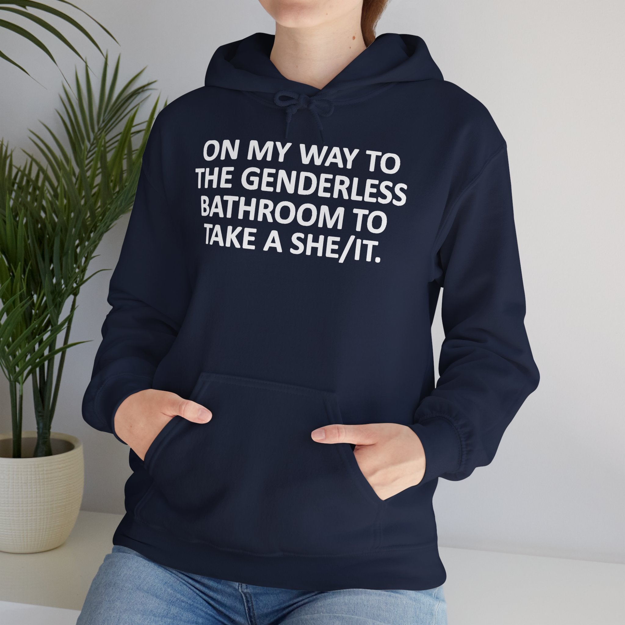 On My Way to the Genderless Bathroom Hoodie