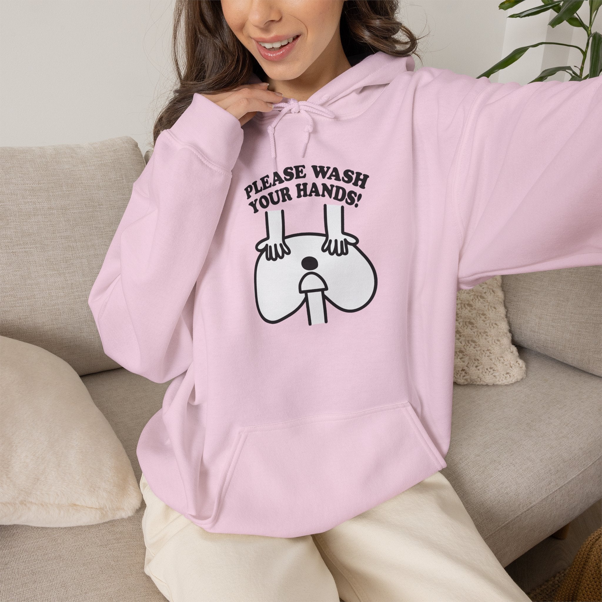 Please Wash Your Hands Hoodie