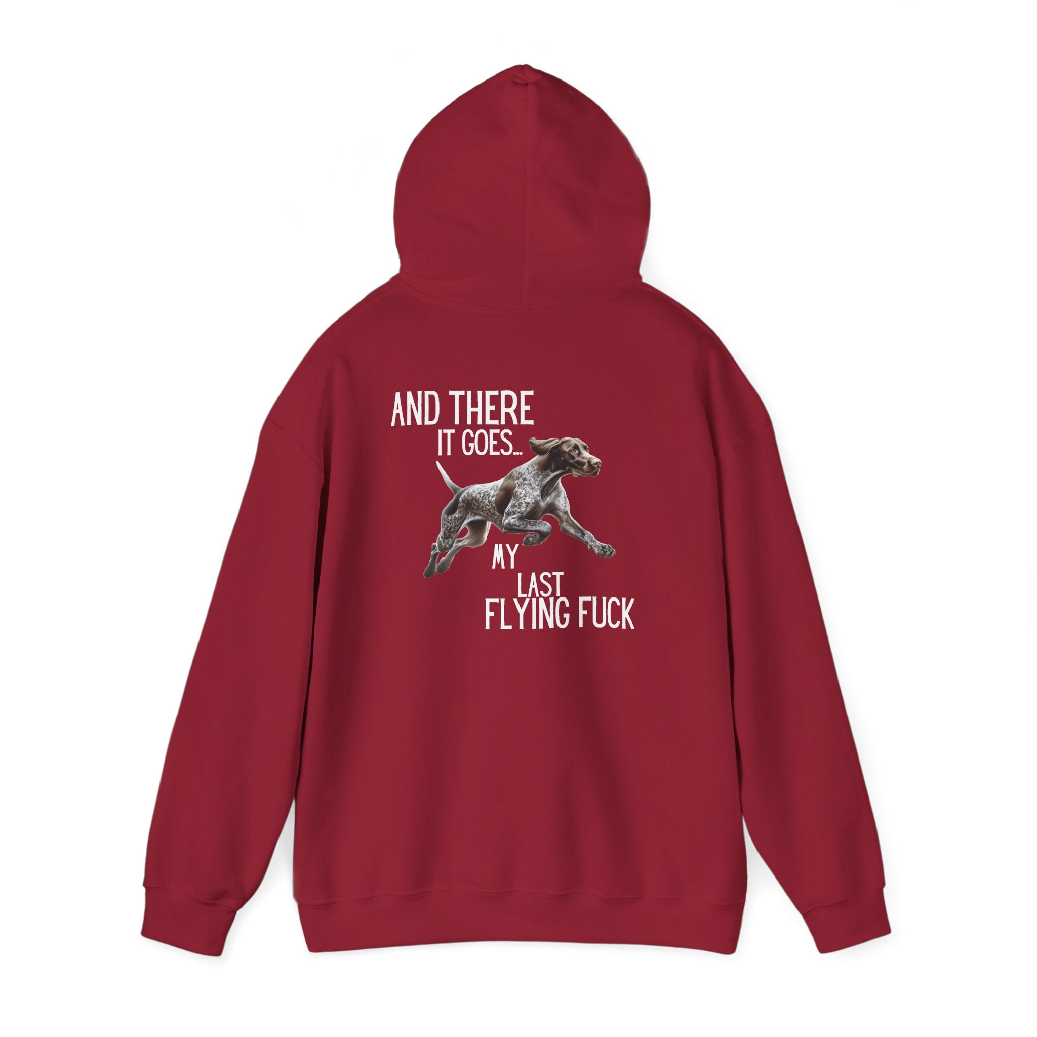 And There It Goes My Last Flying Fuck Hoodie