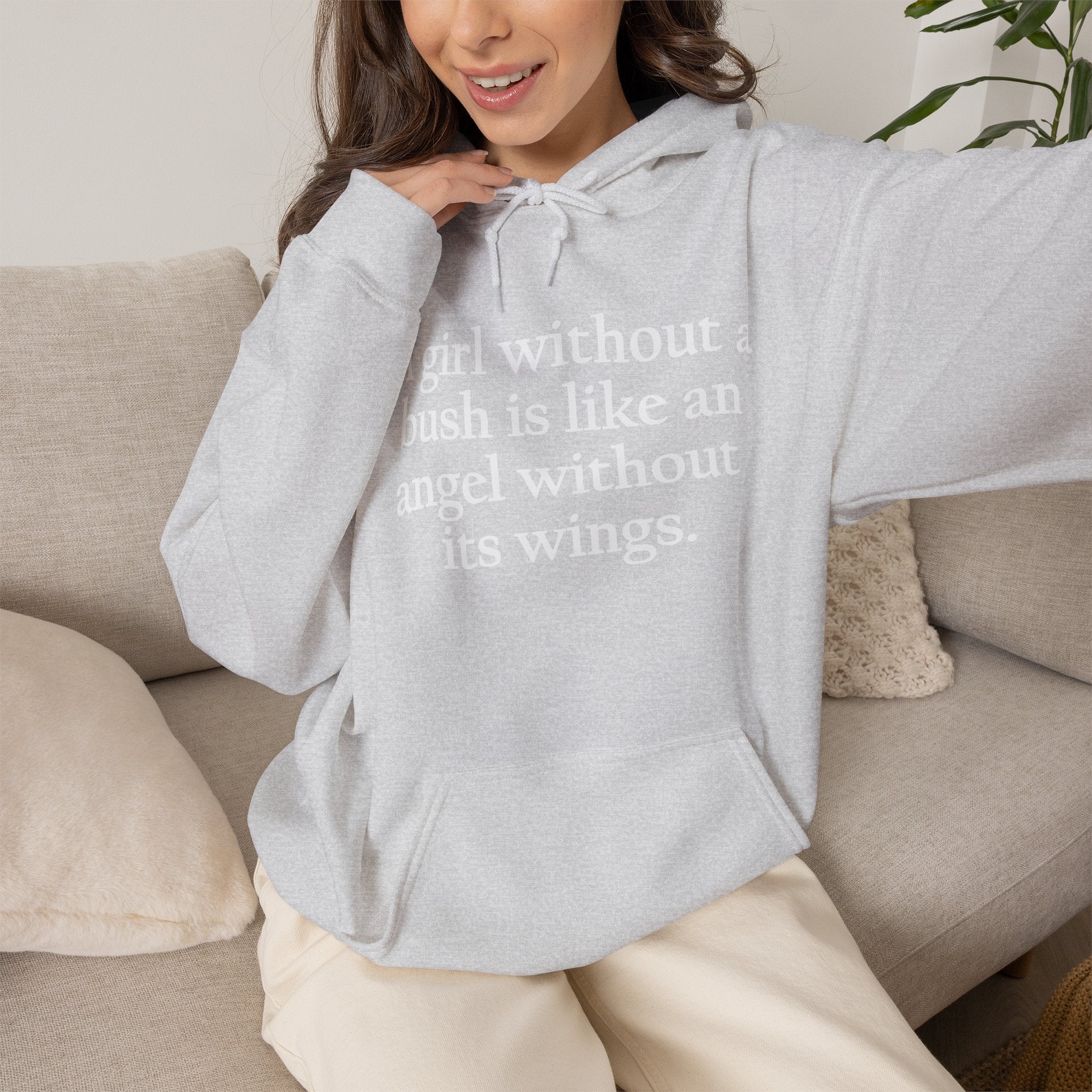A Girl Without a Bush Hoodie