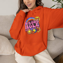 Wrong Hole But I Like It Hoodie
