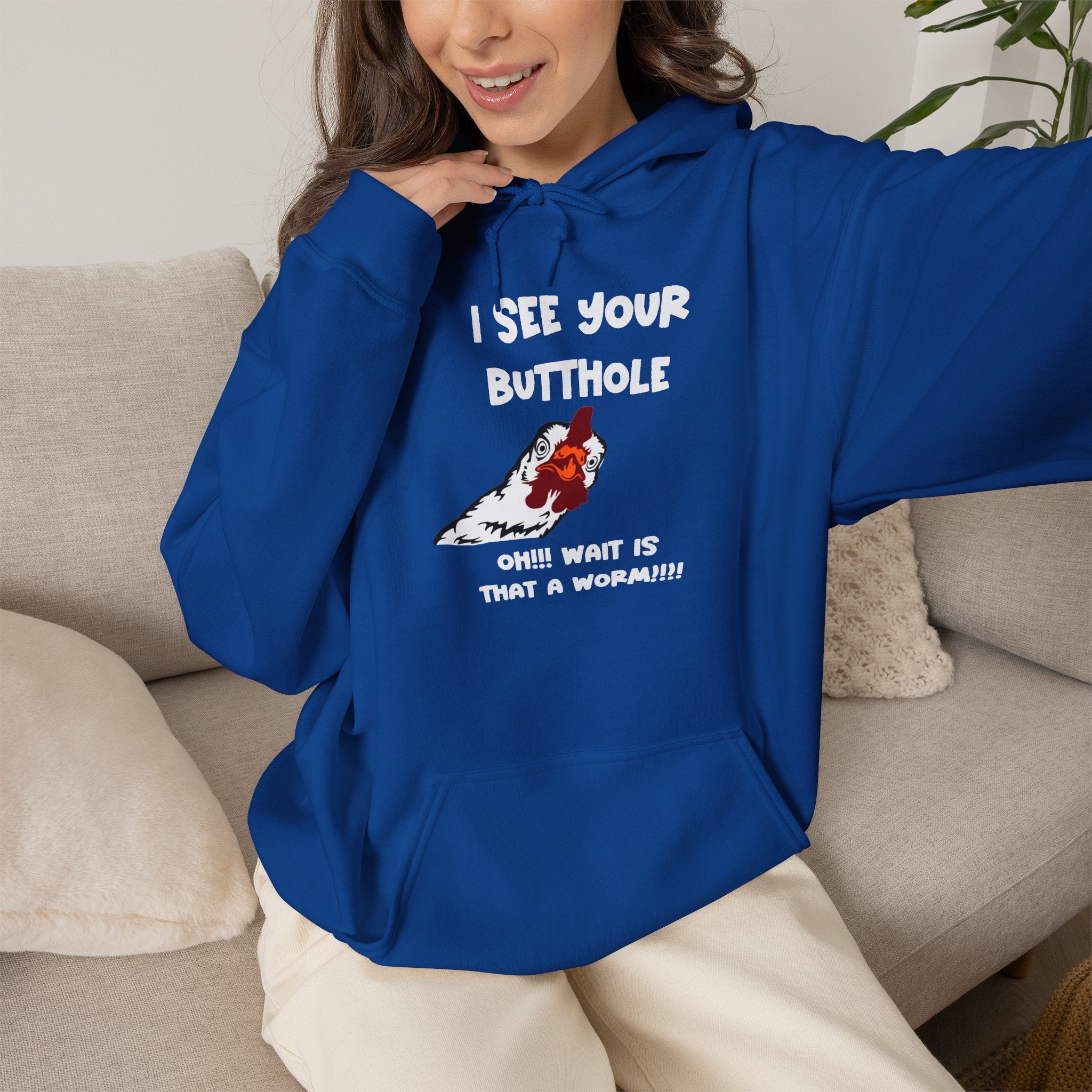 I See Your Butthole Hoodie