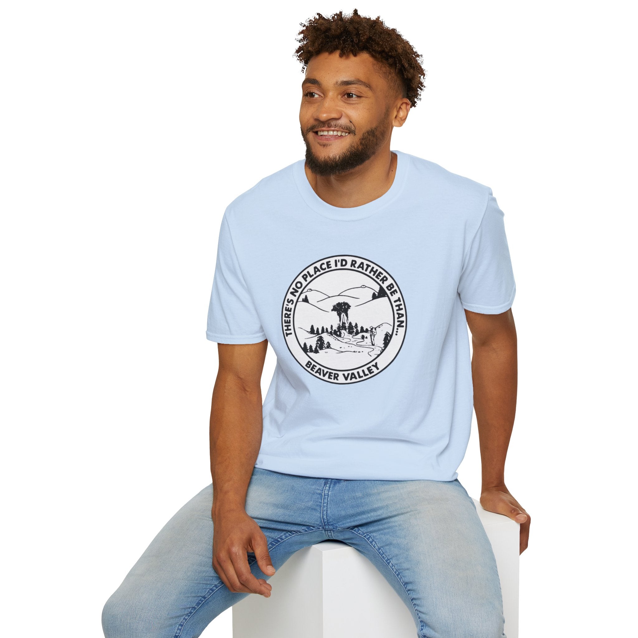There’s No Place I’d Rather Be Than Beaver Valley T-Shirt