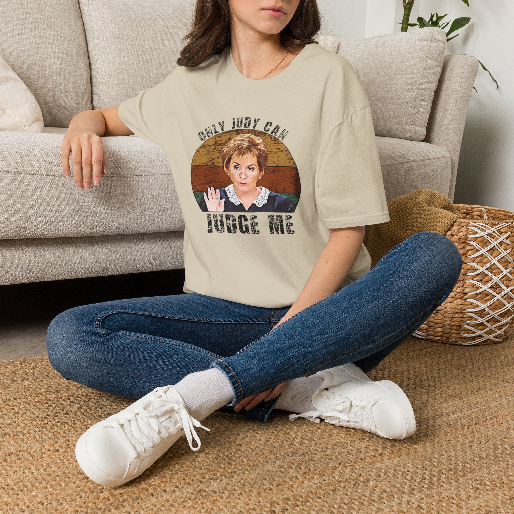Only Judge Judy Can Judge Me T-Shirt