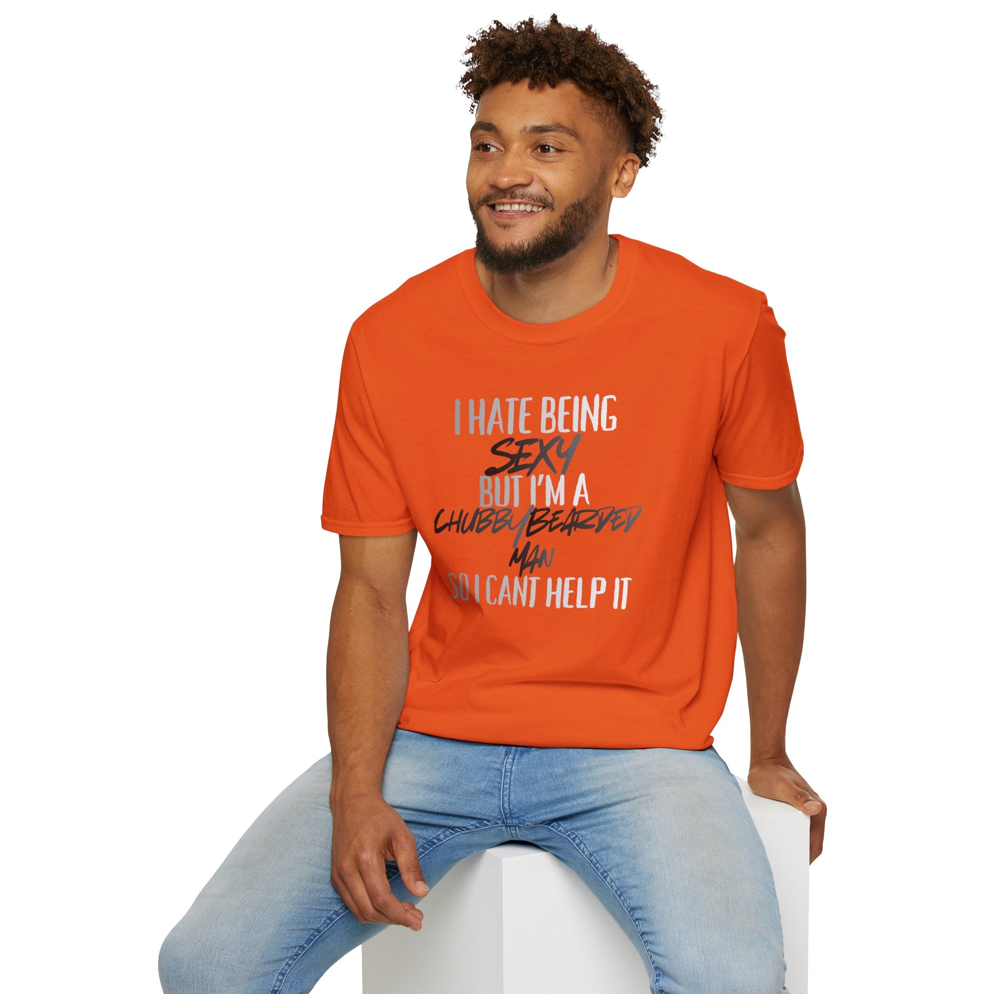 I Hate Being Sexy T-Shirt