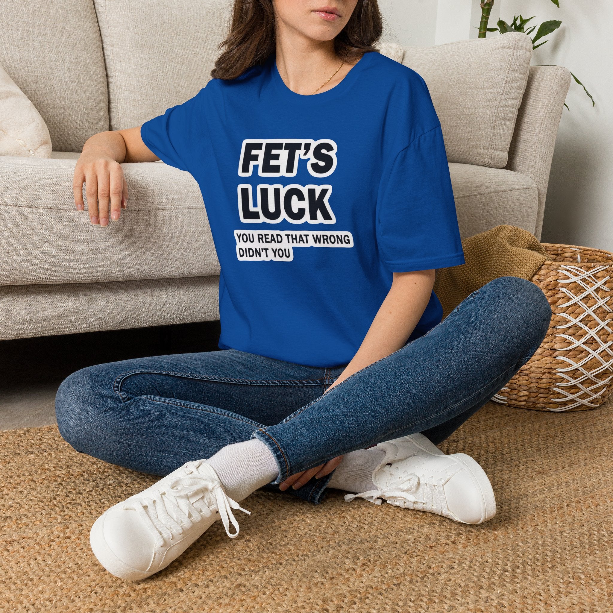 Fets Luck T-Shirt