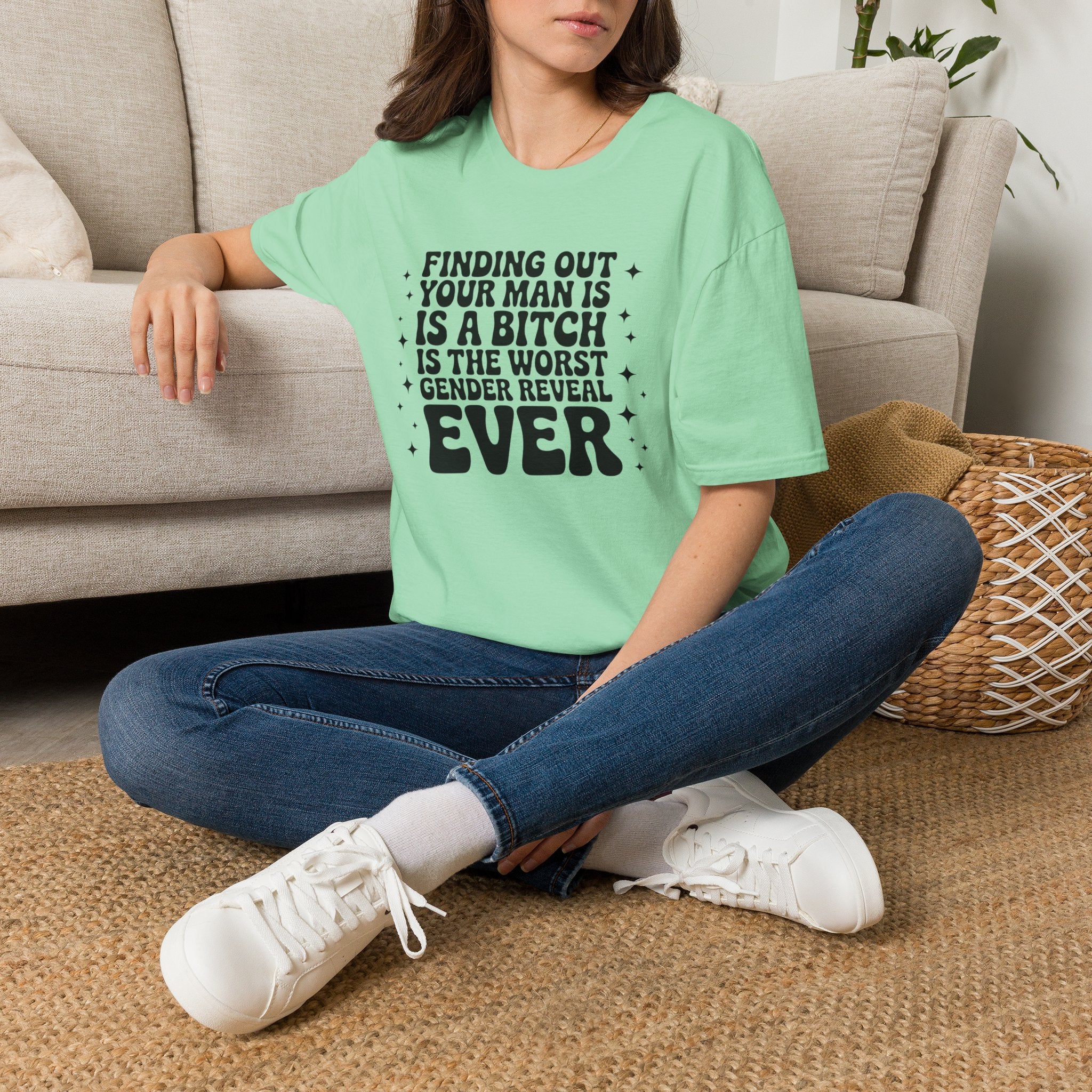 Finding Out Your Man Is a Bitch T-Shirt