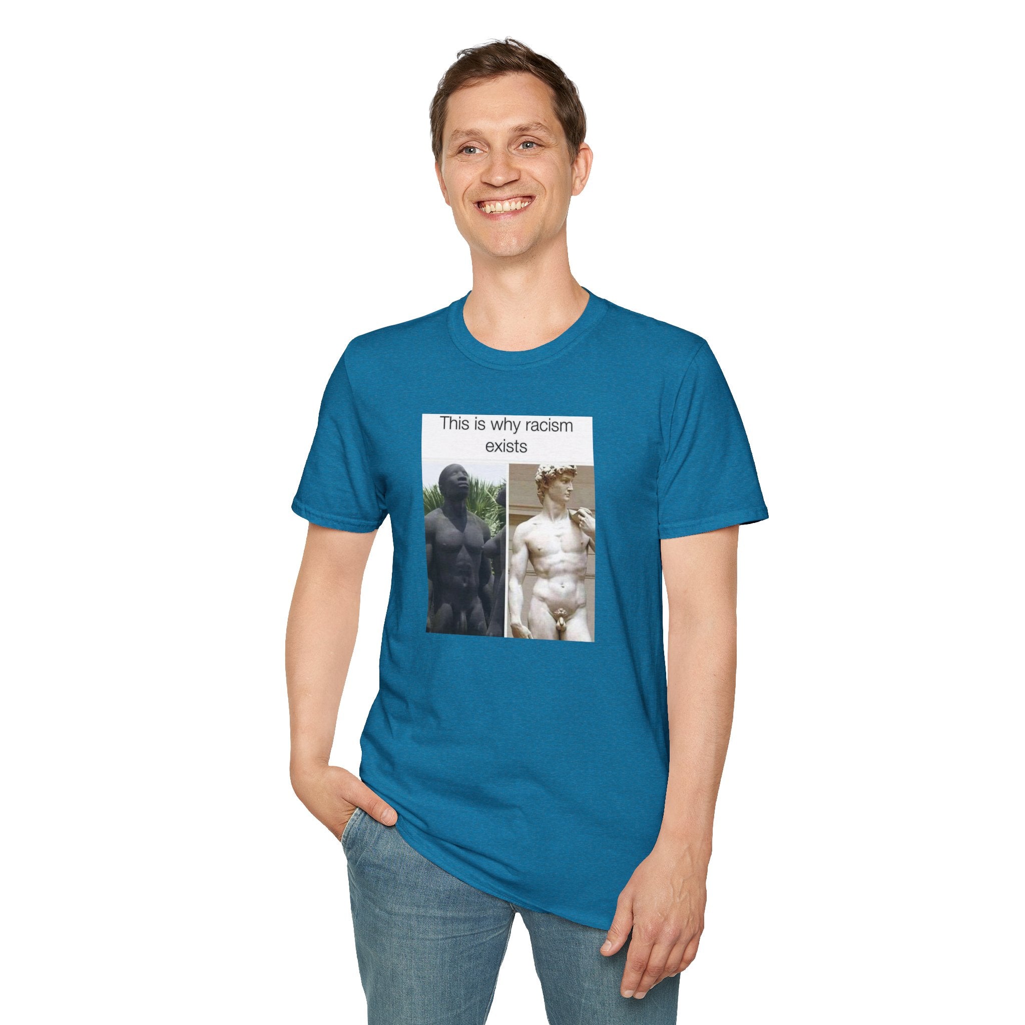 This Is Why Racism Exists T-Shirt