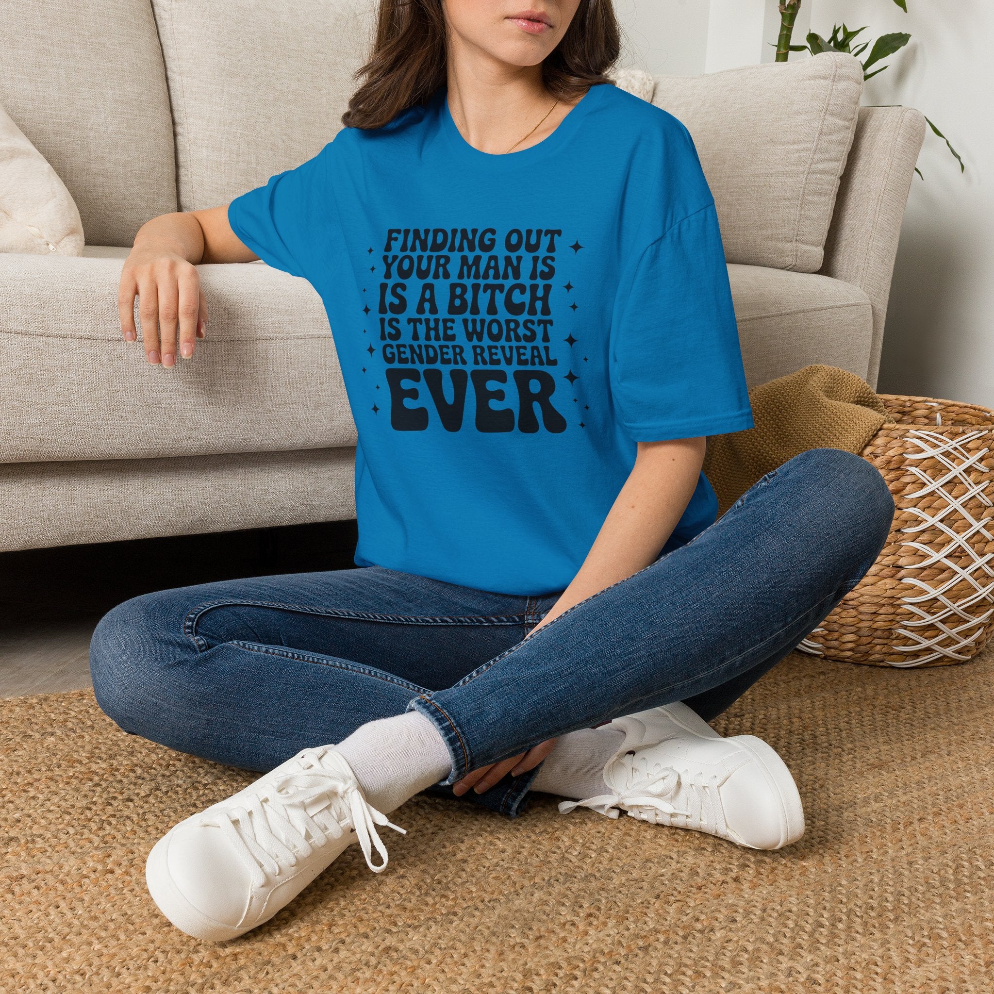 Finding Out Your Man Is a Bitch T-Shirt