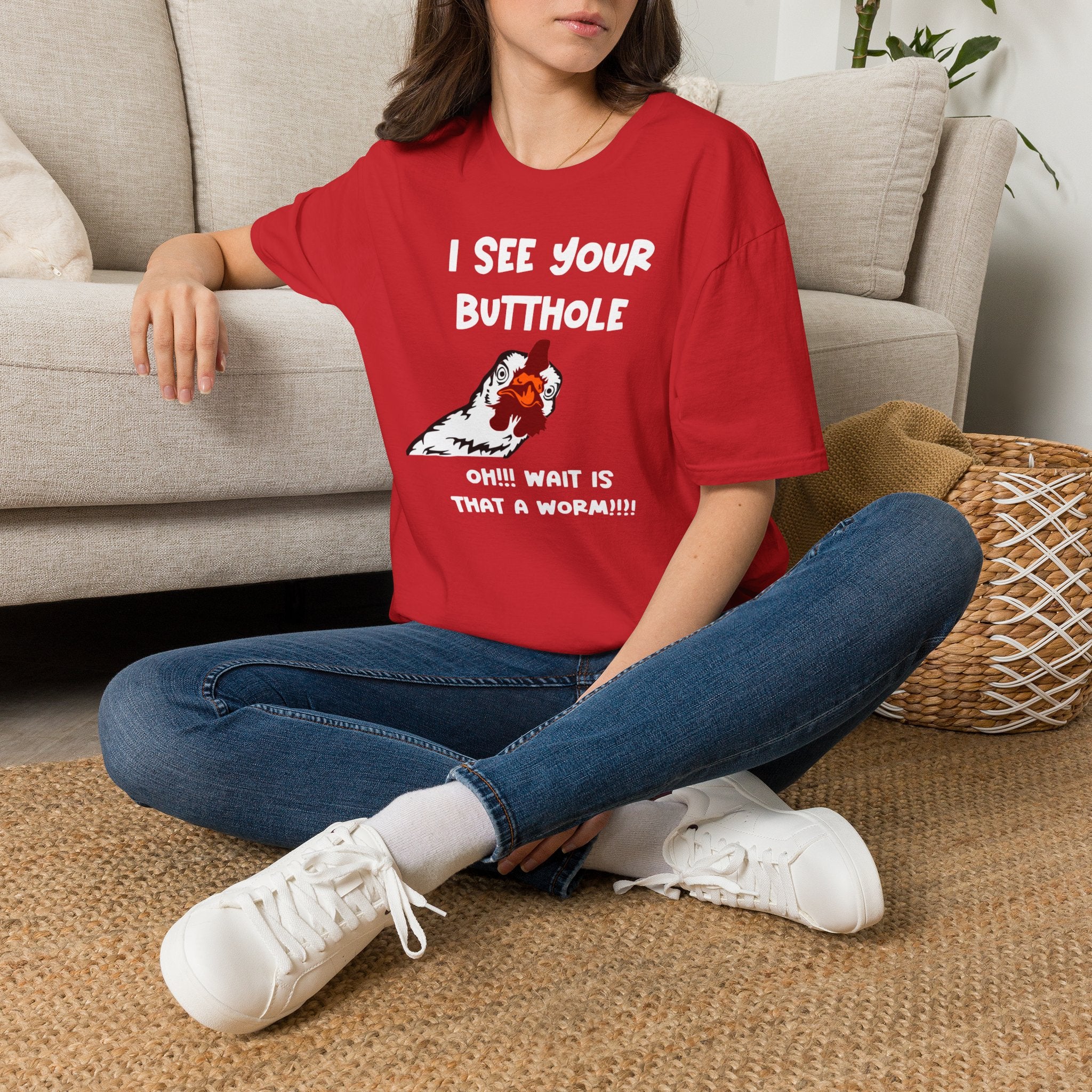 I See Your Butthole T-Shirt