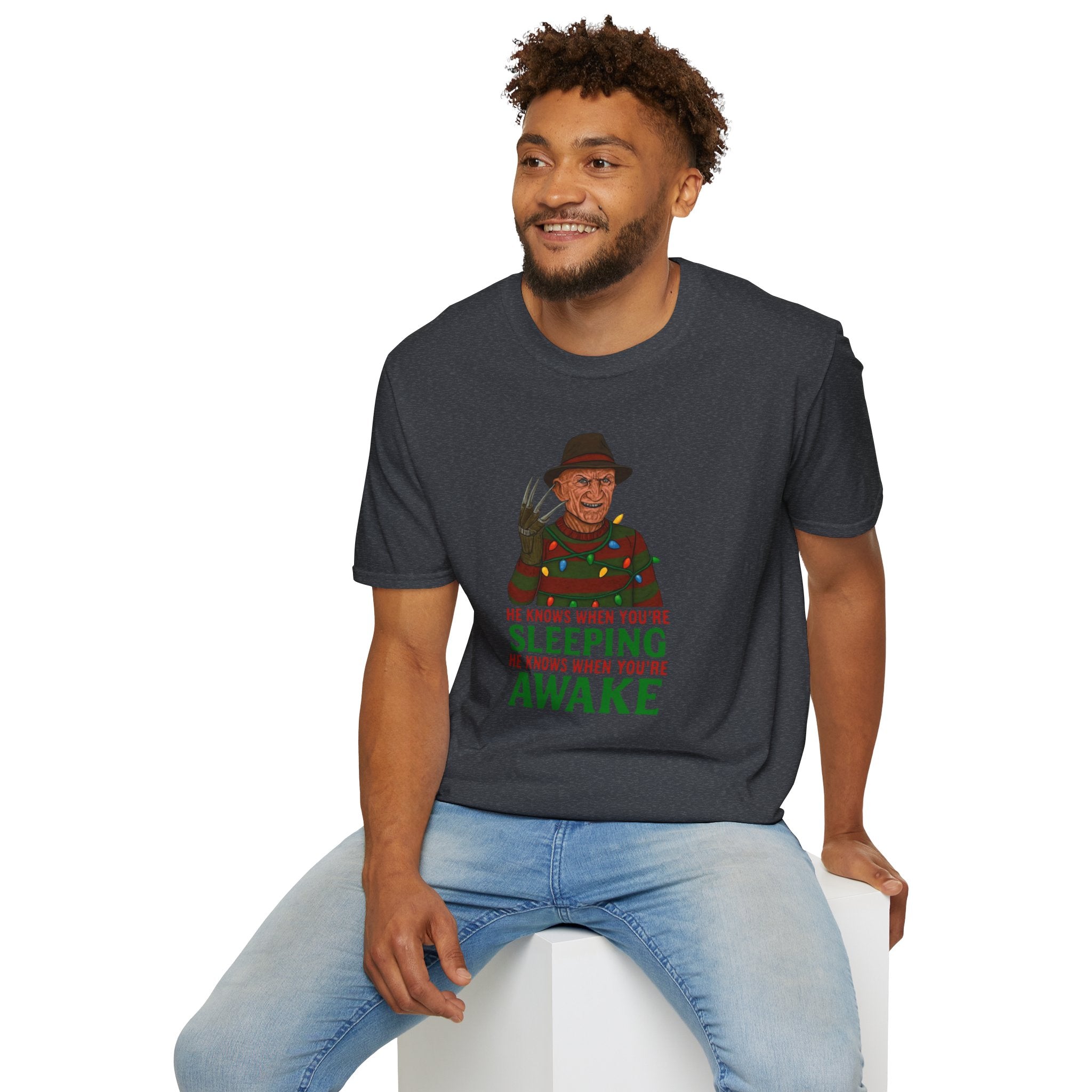 He Knows When You’re Sleeping T-Shirt