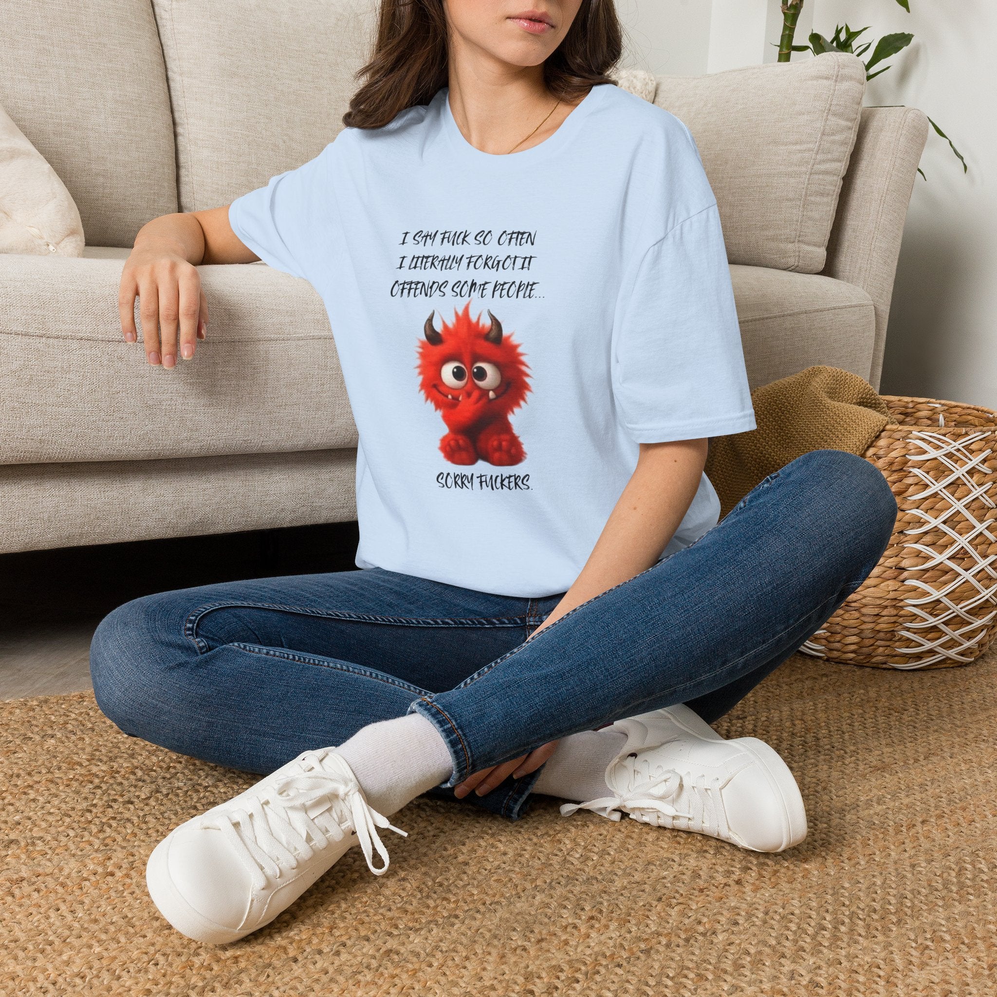 I Say Fuck So Often I Forgot It Offends People T-Shirt