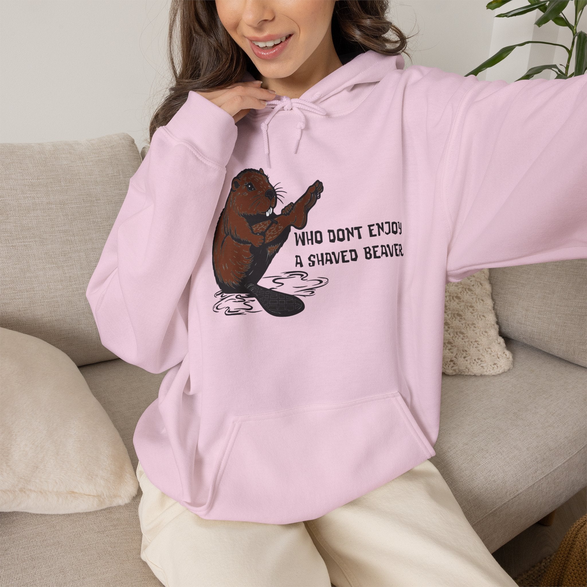 Who Don’t Enjoy a Shaved Beaver Hoodie